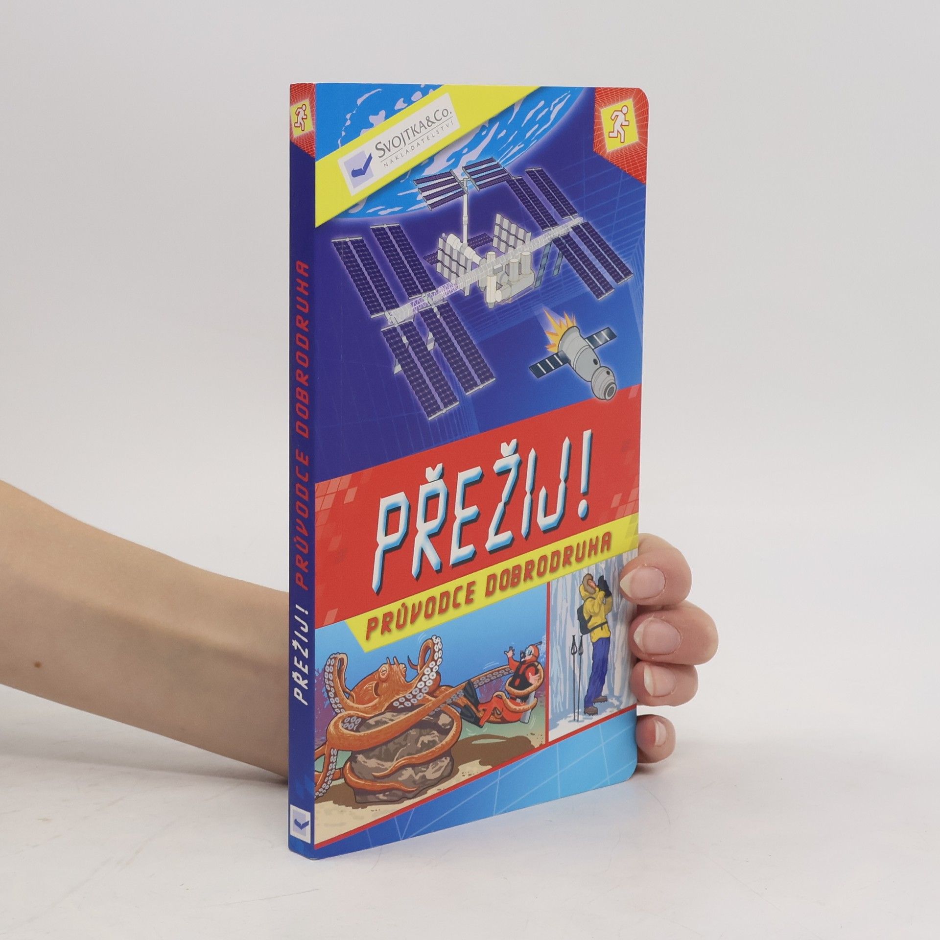 Přežij! : průvodce dobrodruha