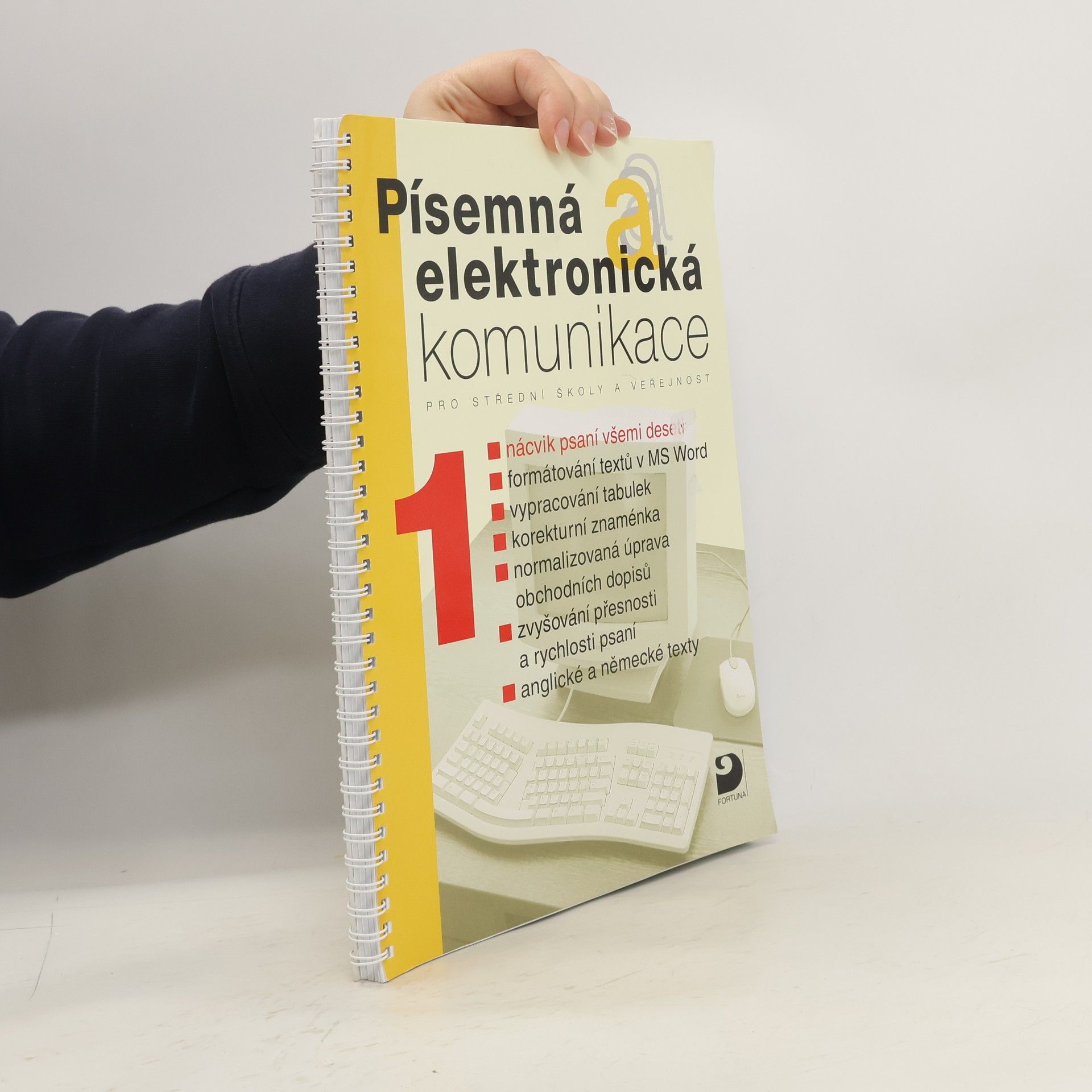 Olga Kuldová Písemná a elektronická komunikace pro střední školy a veřejnost. 1