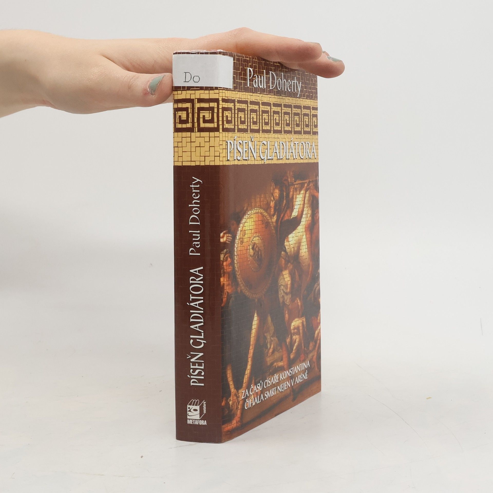 Paul C. Doherty Píseň gladiátora