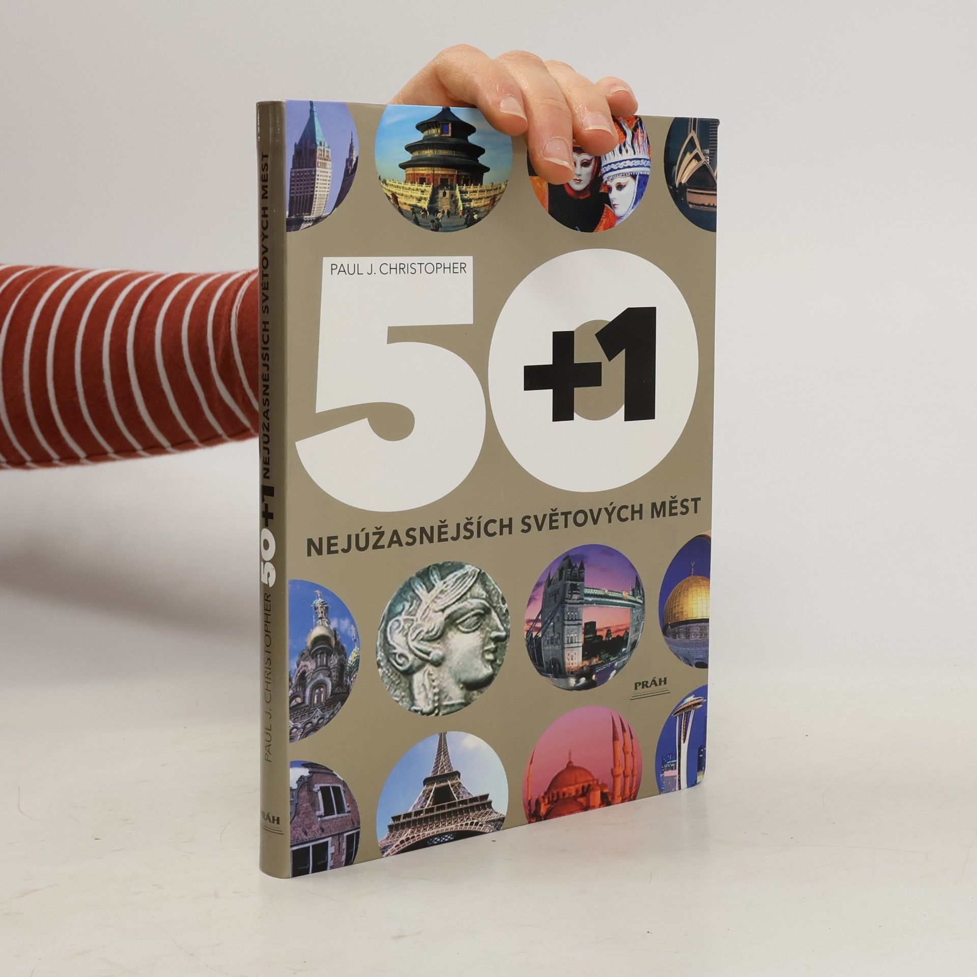 Paul Christopher 50+1 nejúžasnějších světových měst