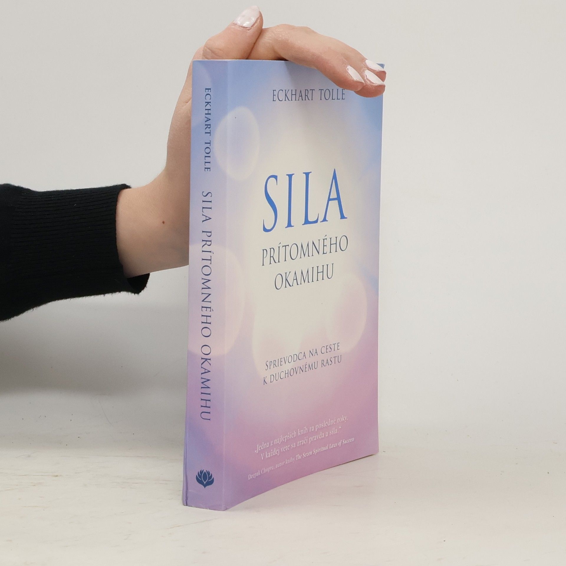 Eckhart Tolle Síla prítomného okamihu