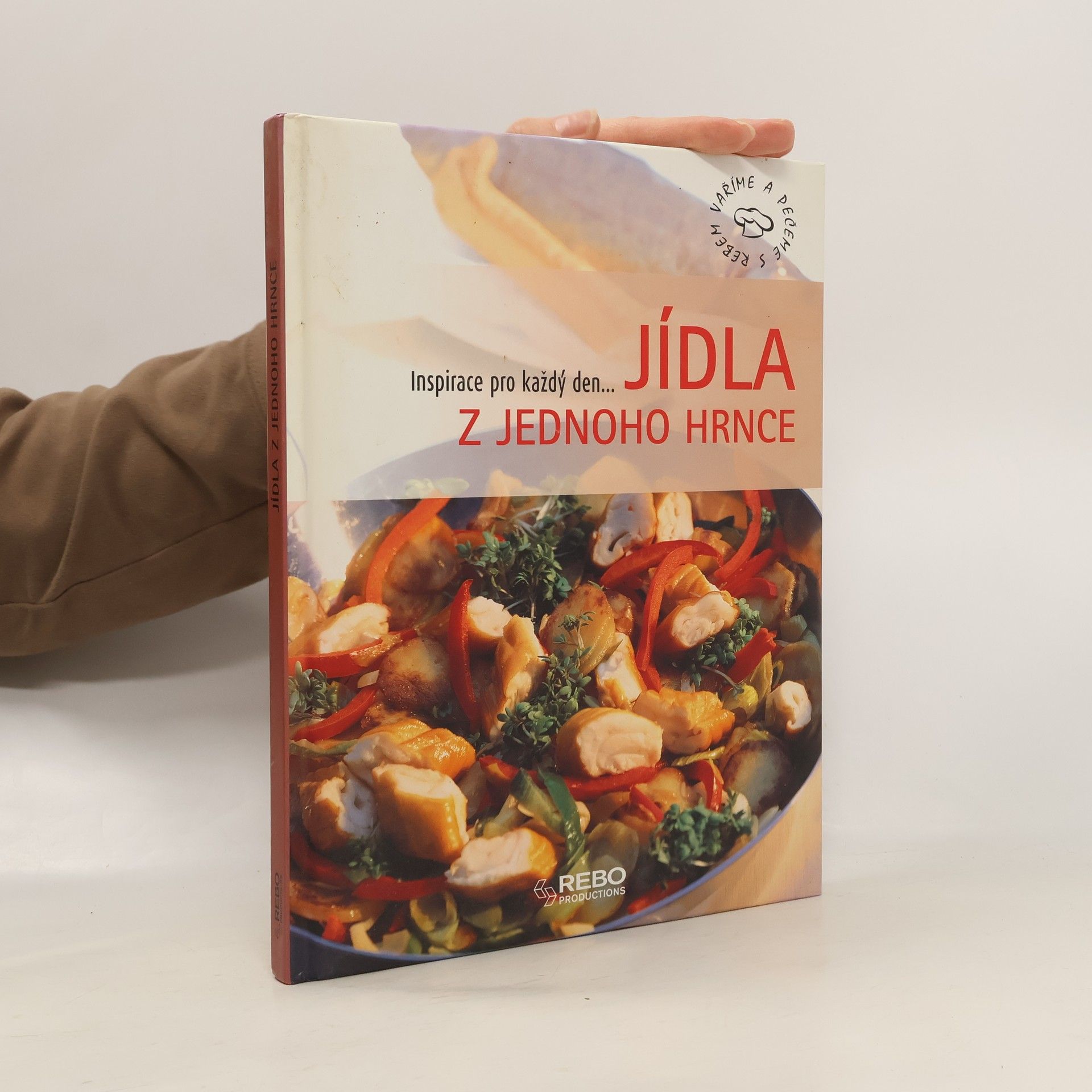 Kolektiv autorů Jídla z jednoho hrnce