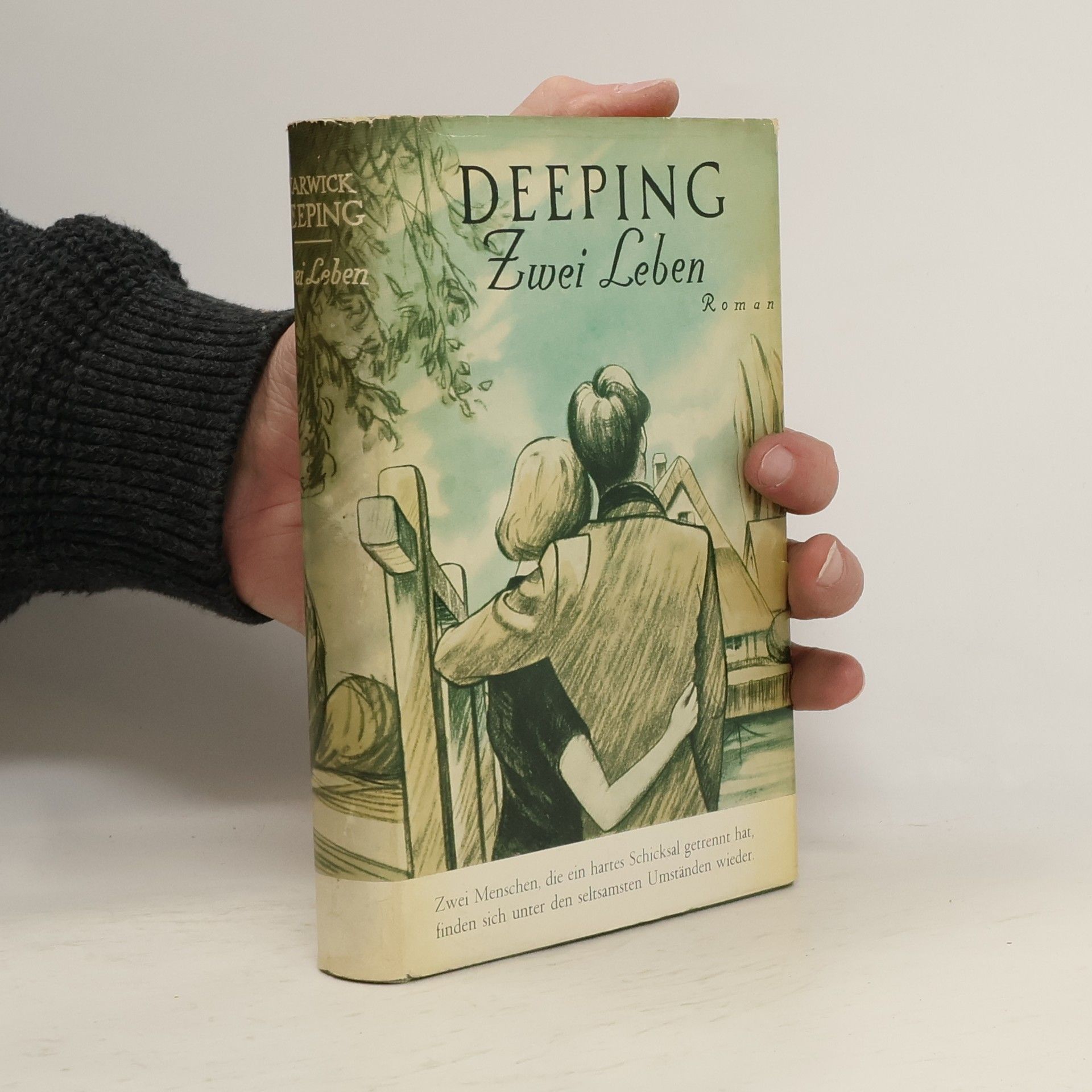 Warwick Deeping Zwei Leben