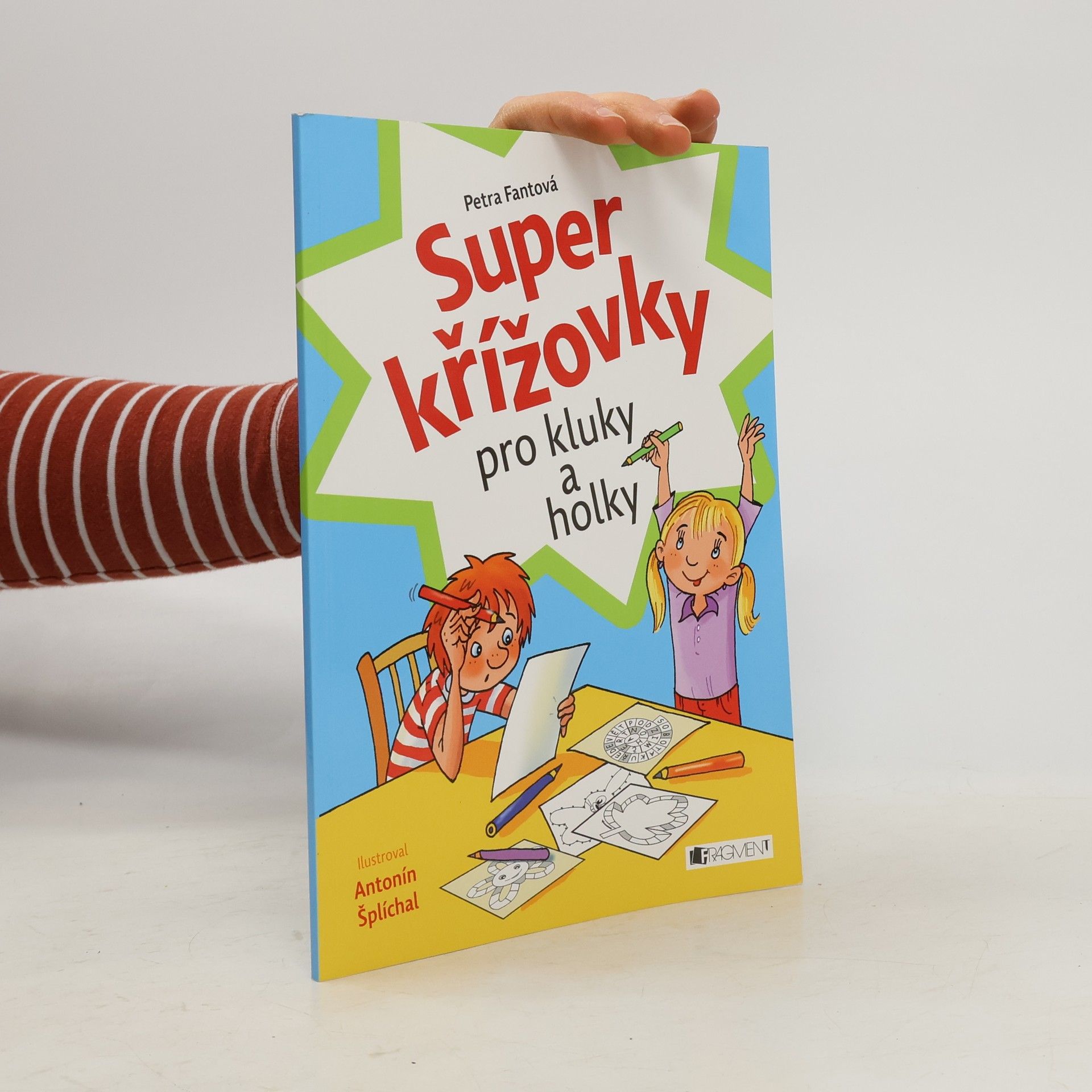 Petra Fantová Super křížovky pro kluky a holky