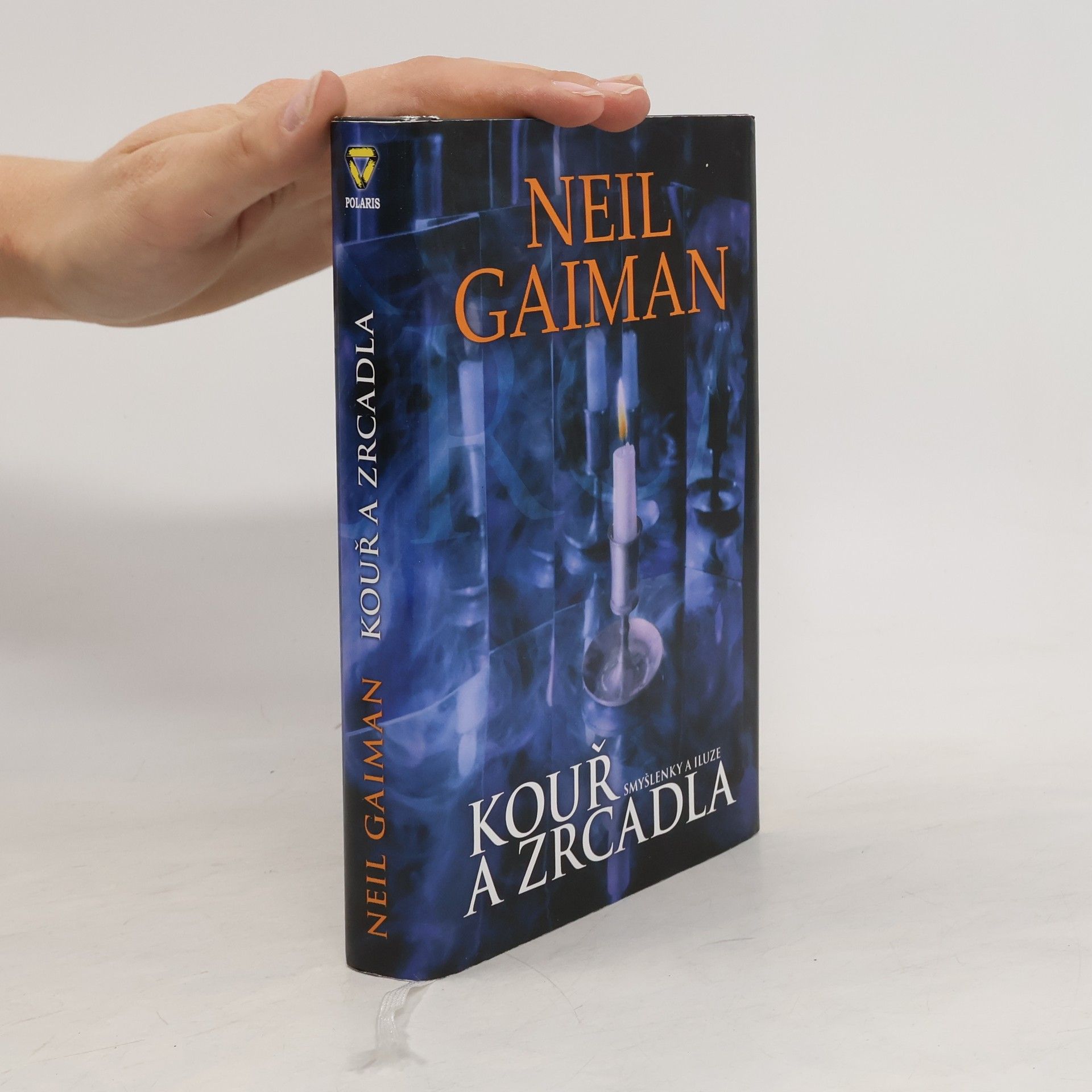 Neil Gaiman Kouř a zrcadla: Smyšlenky a iluze