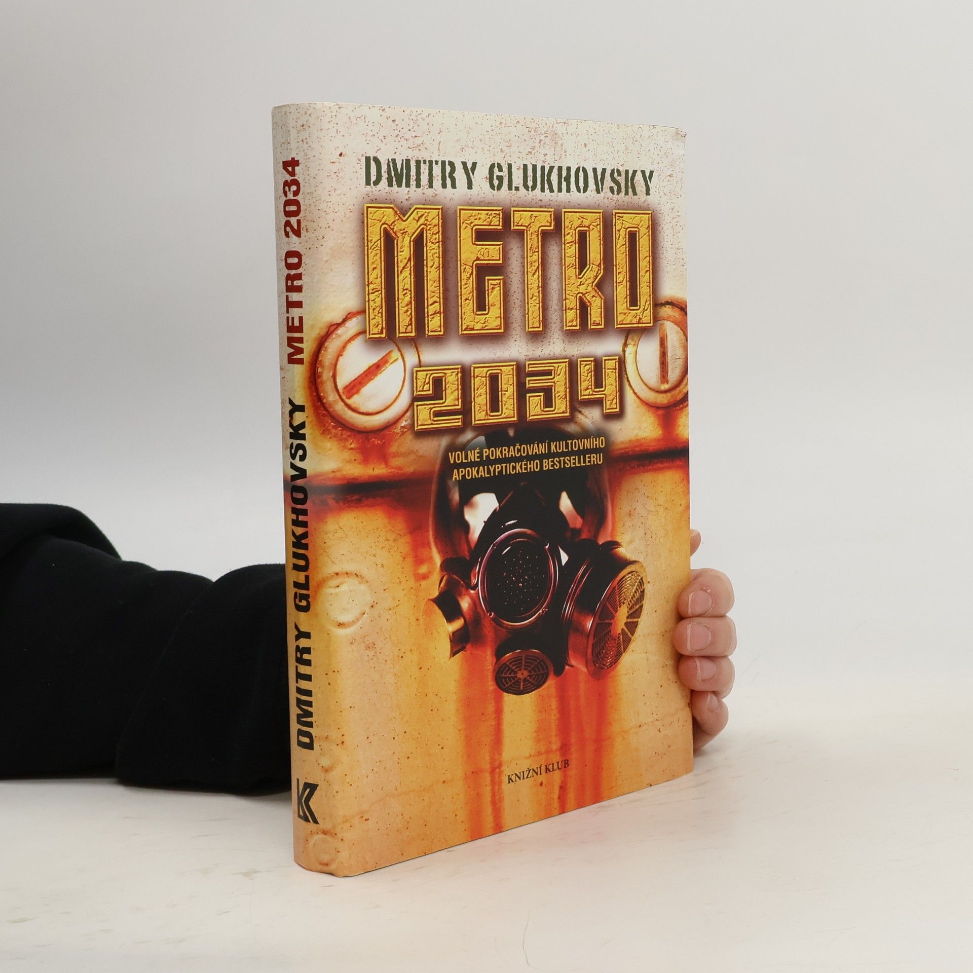 Dmitrij Alexejevič Gluchovskij Metro 2034