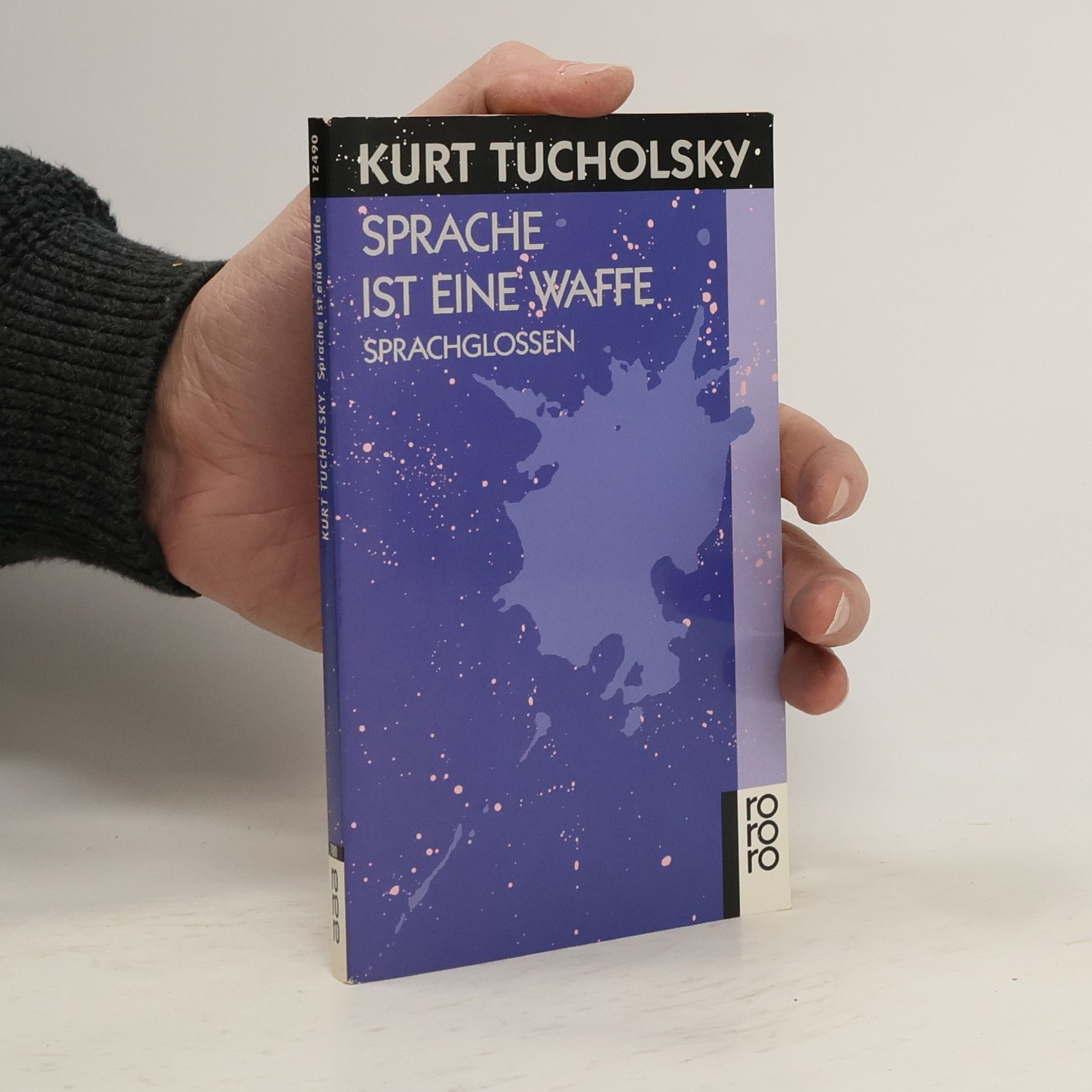Kurt Tucholsky Sprache ist eine Waffe