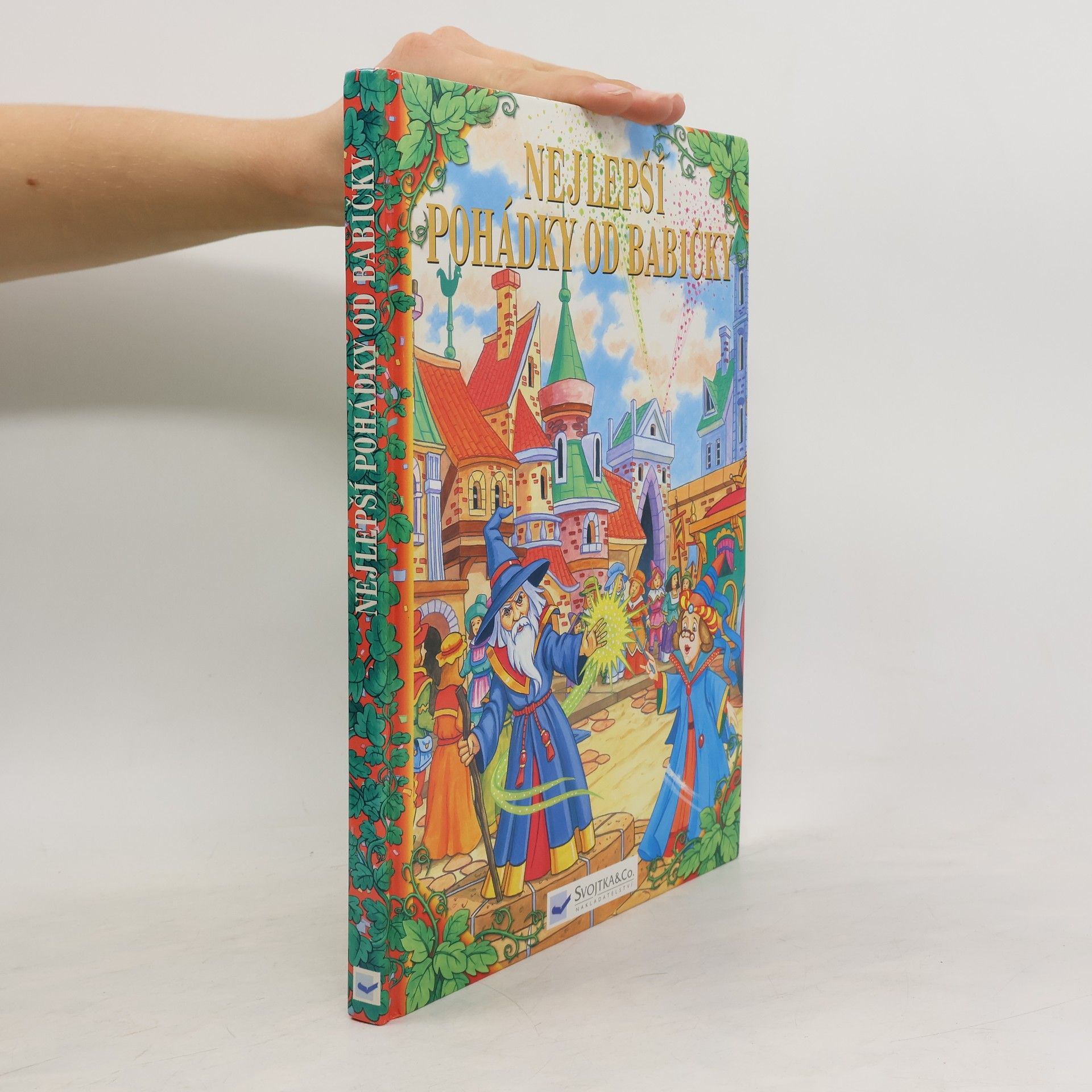 Kolektiv autorů Nejlepší pohádky od babičky