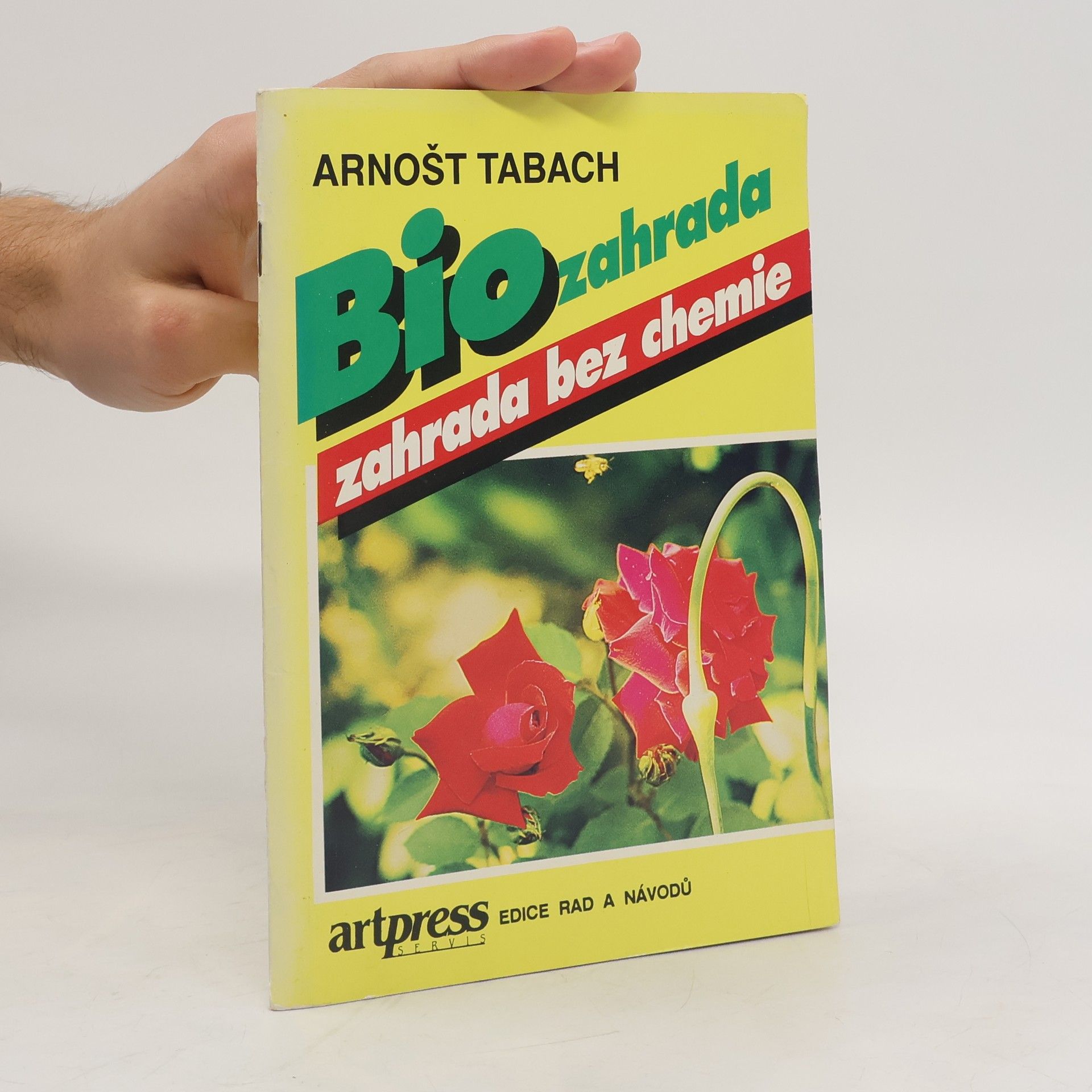 Tabach Arnošt Biozahrada