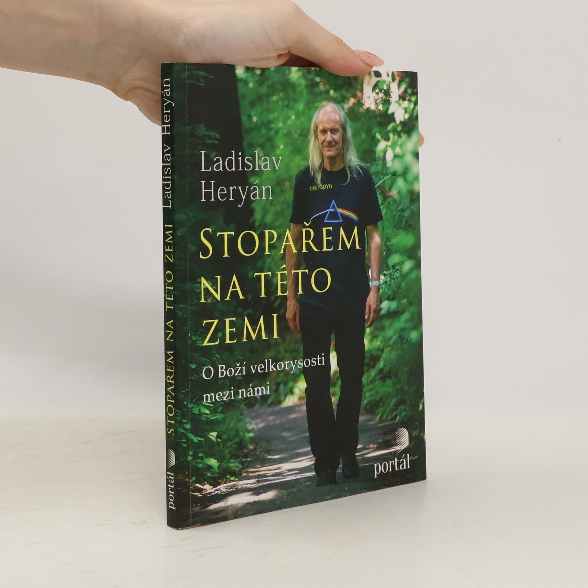 Ladislav Heryán Stopařem na této zemi. O Boží velkorysosti mezi námi