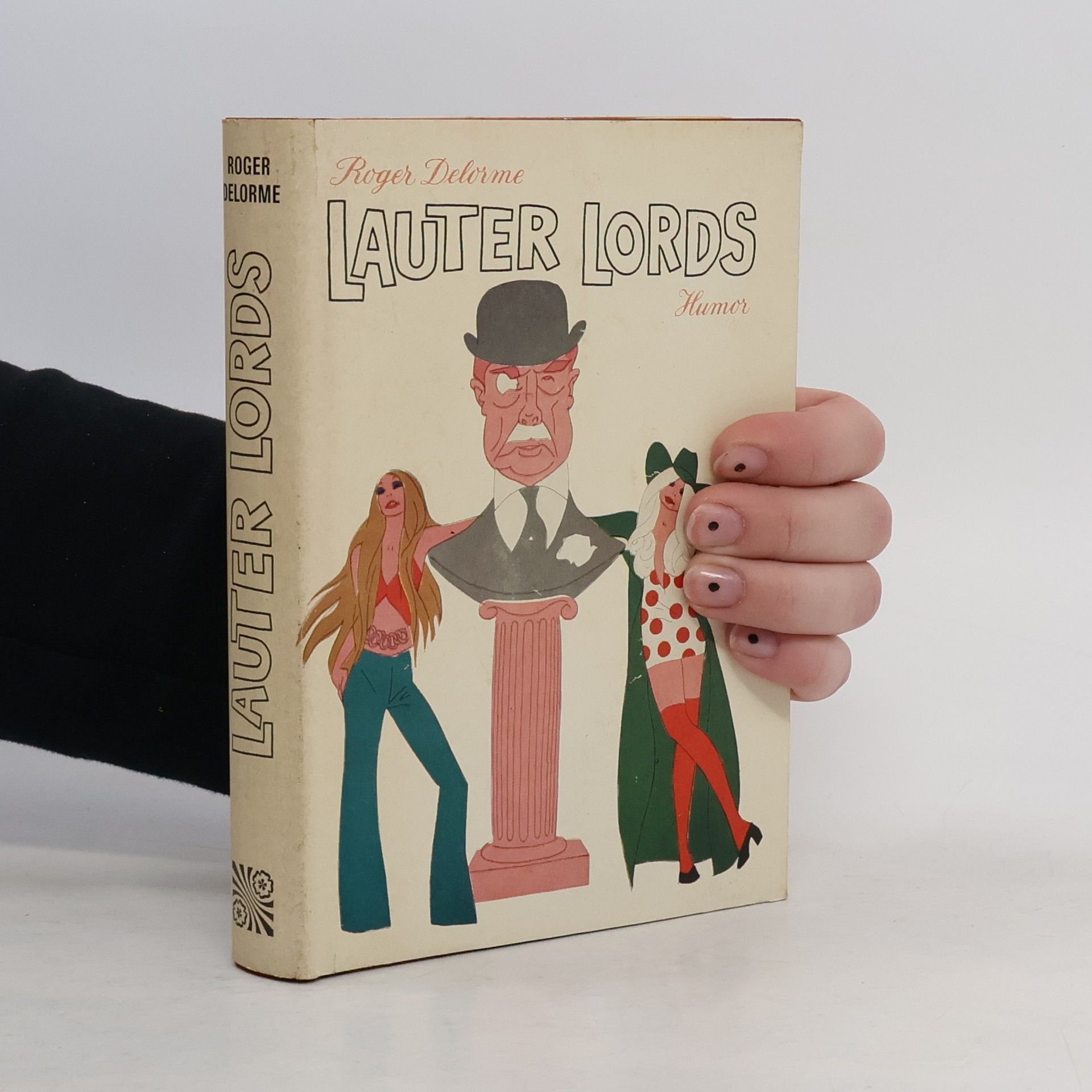 Roger Delorme Lauter Lords