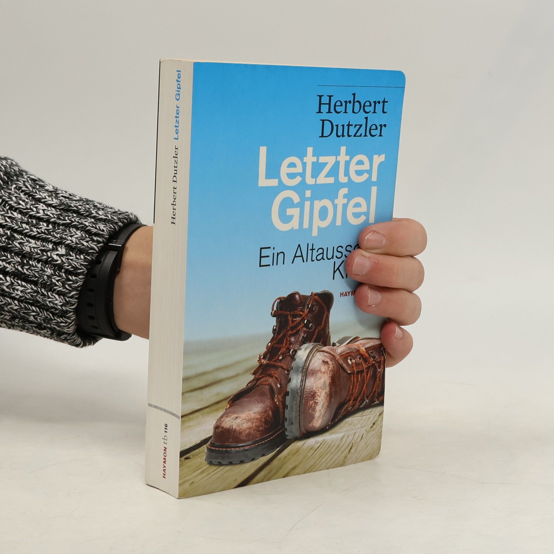 Herbert Dutzler Letzter Gipfel