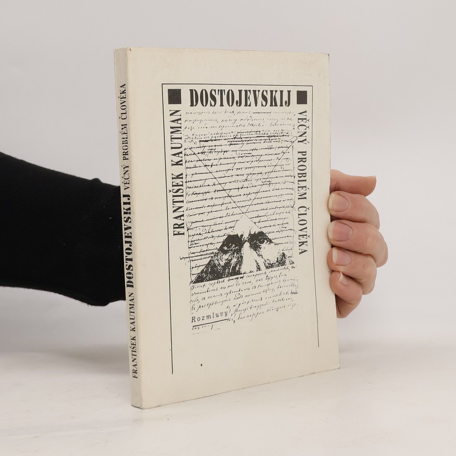 Dostojevskij. Věčný problém člověka