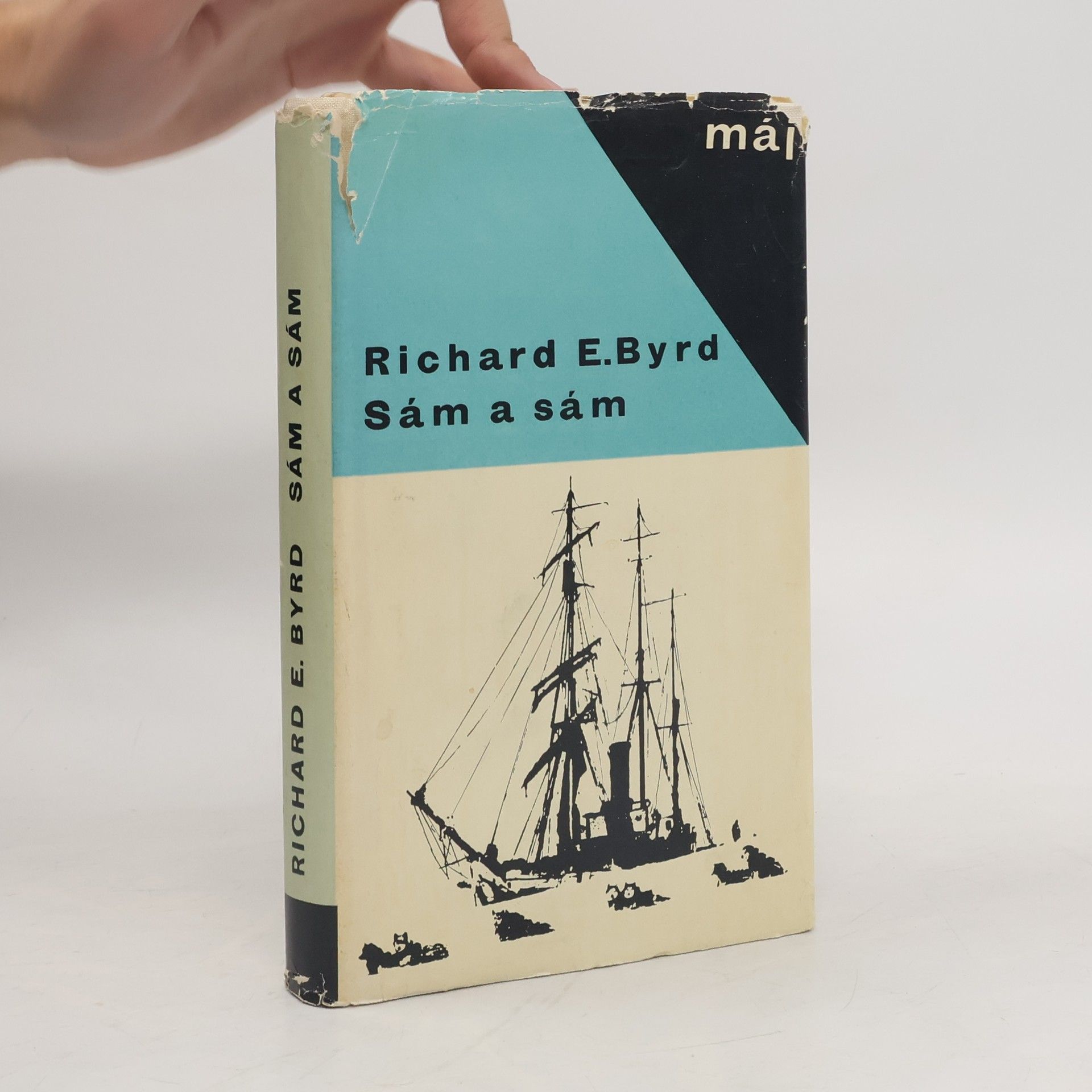 Richard Evelyn Byrd Sám a sám