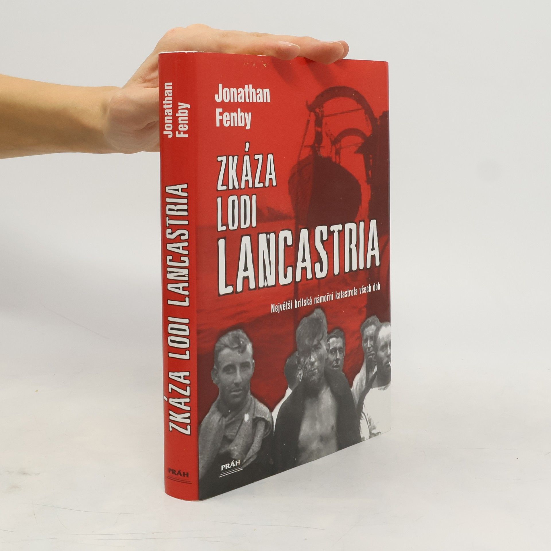 Jonathan Fenby Zkáza lodi Lancastria