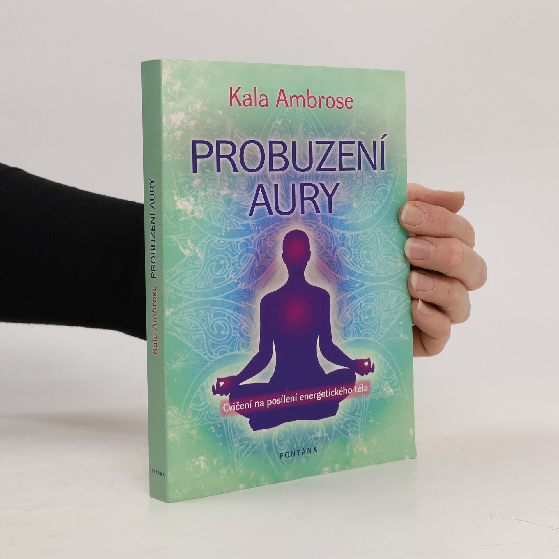 Ambrose Kala Probuzení aury