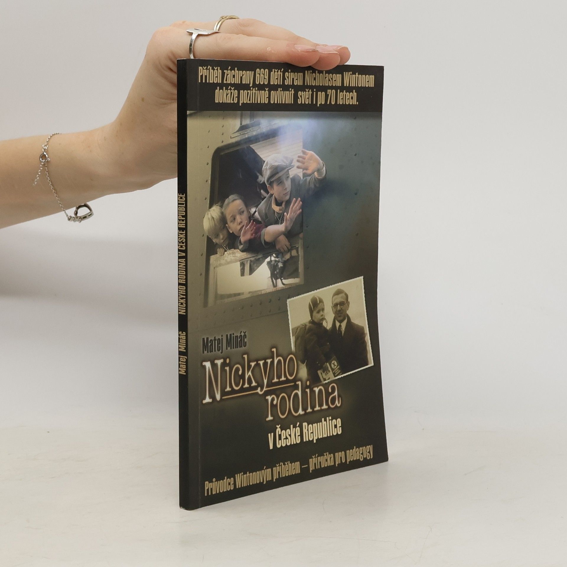 Nickyho rodina v České republice. Průvodce Wintonovým příběhem. Příručka pro pedagogy