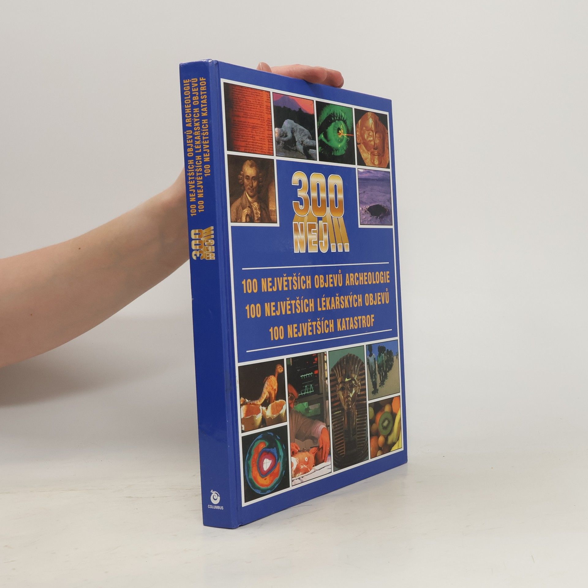 100 největších objevů archeologie, 100 největších lékařských objevů, 100 největších katastrof