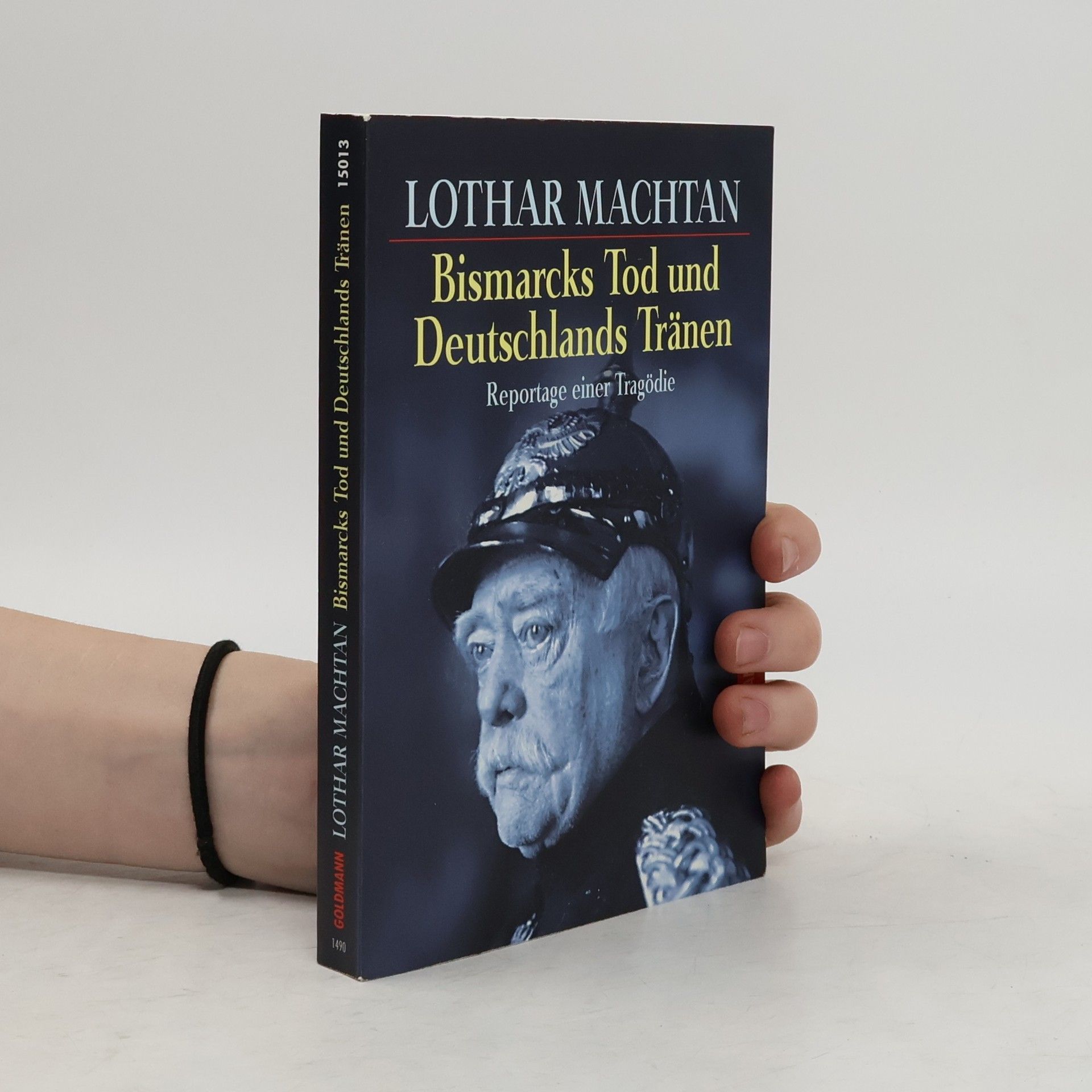 Lothar Machtan Bismarcks Tod und Deutschlands Tränen