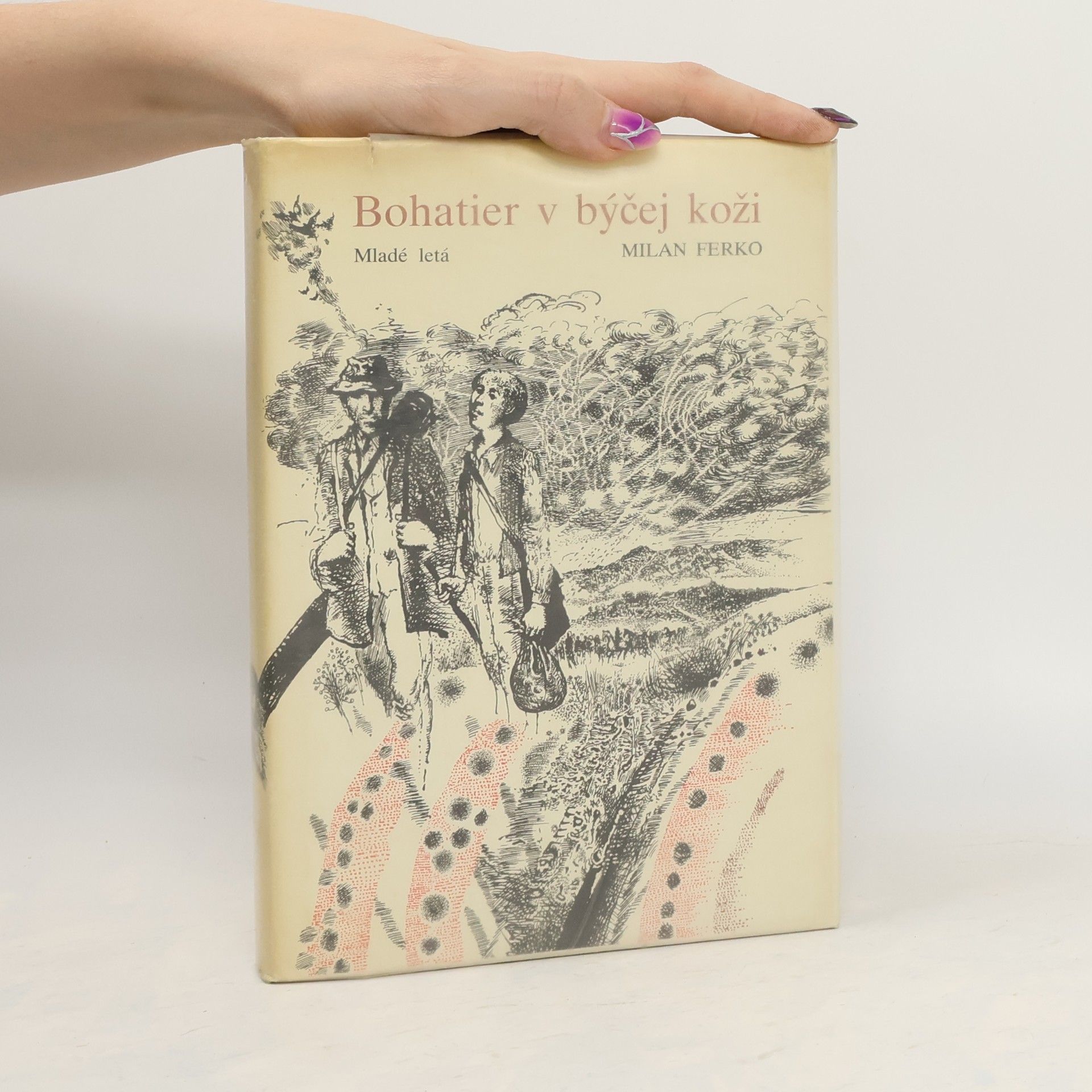 Milan Ferko Bohatier v býčej koži