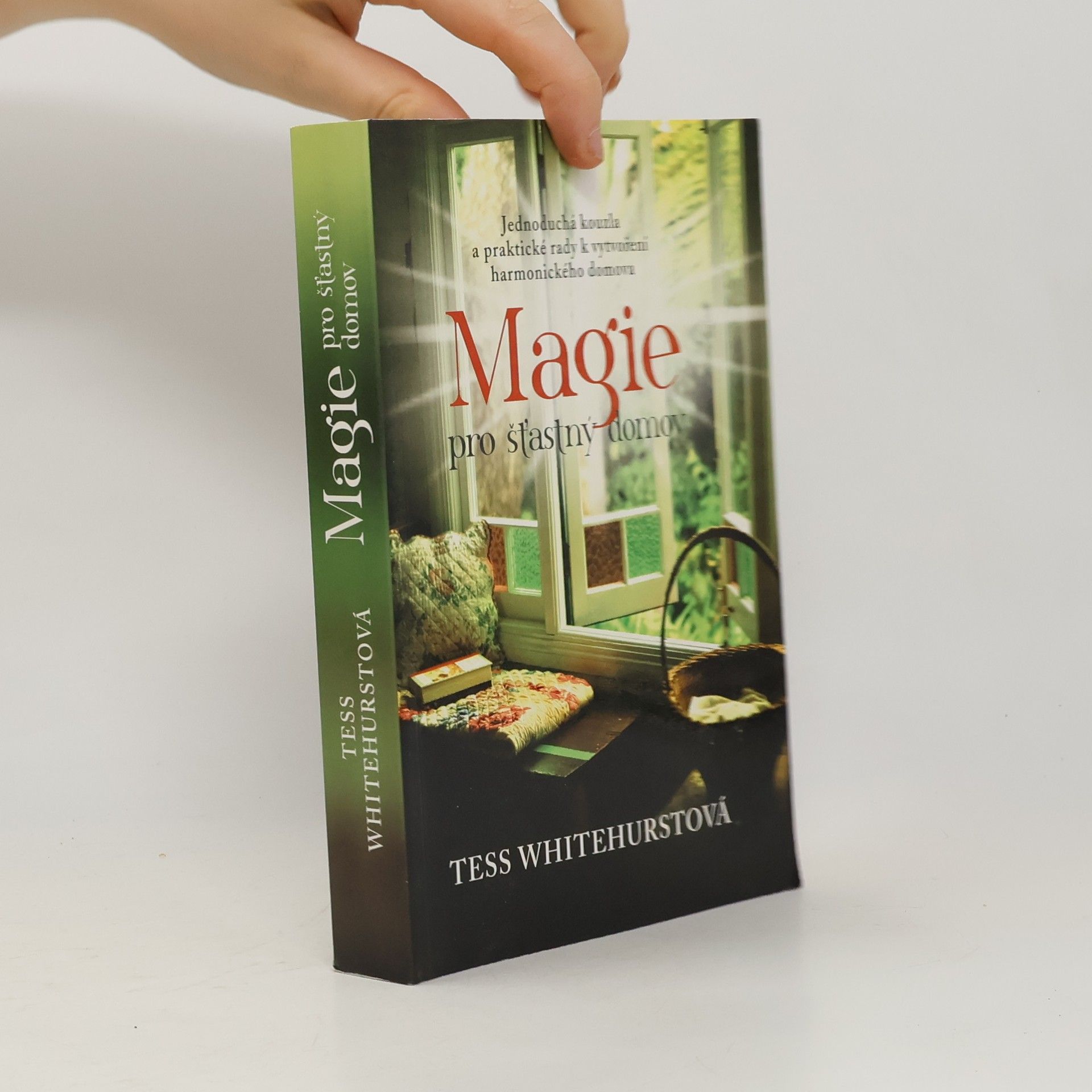 Tess Whitehurst Magie pro šťastný domov