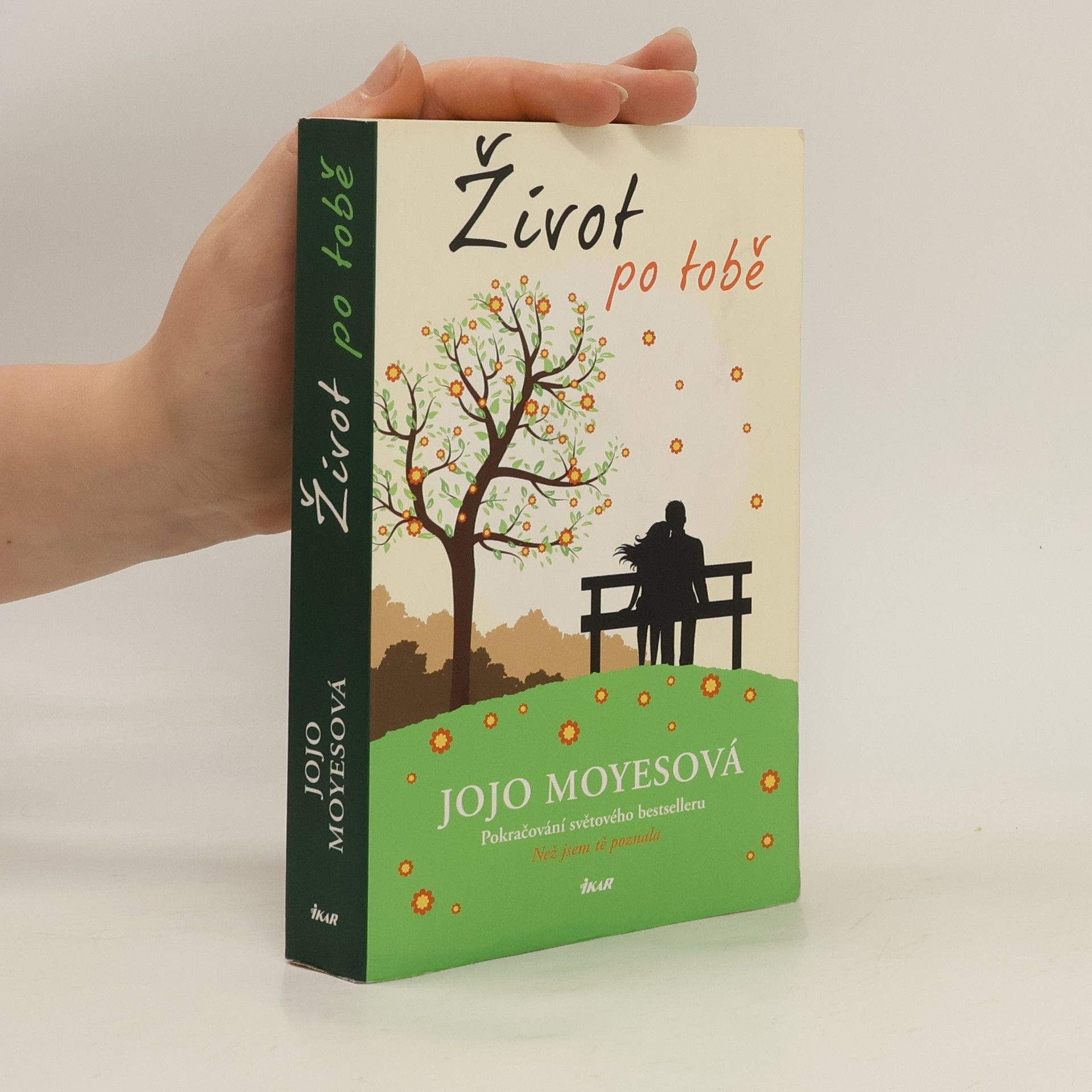 Jojo Moyesová Život po tobě