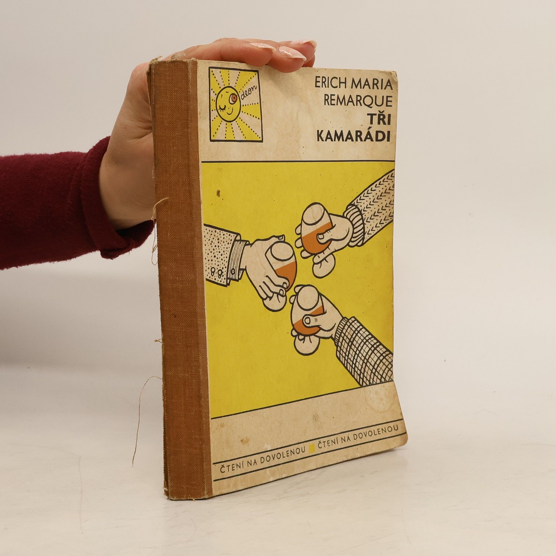 Erich Maria Remarque Tři kamarádi