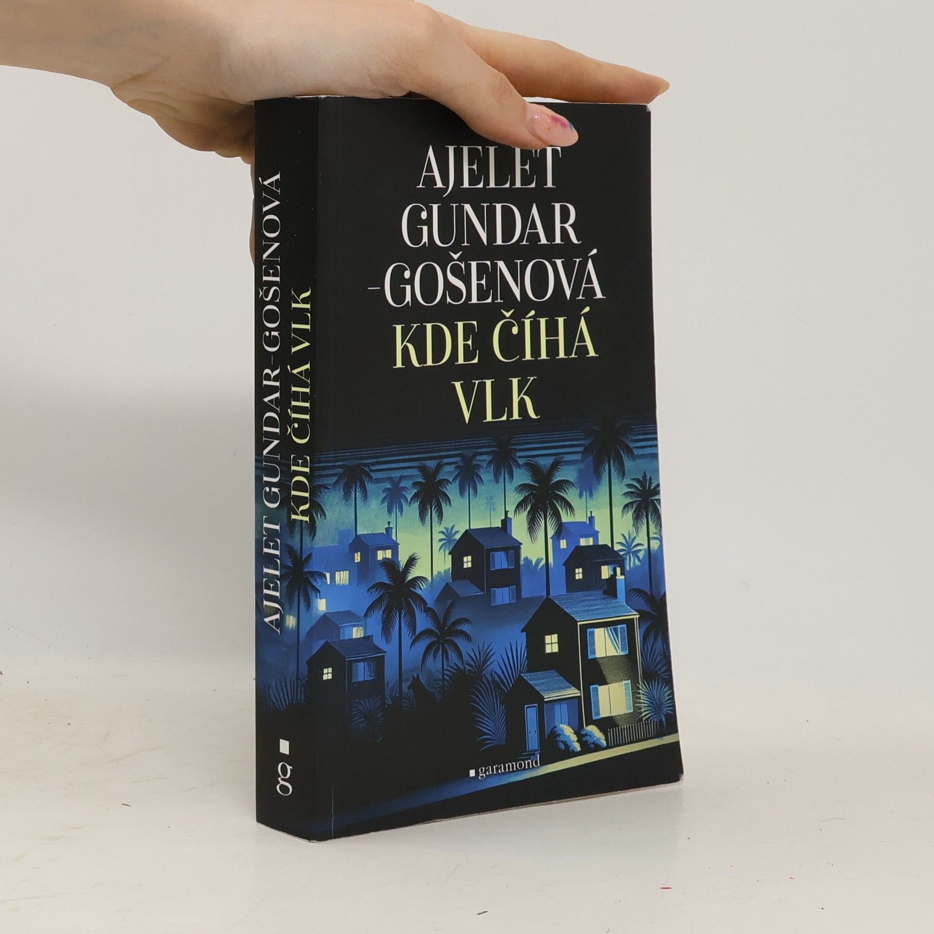 Ajelet Gundar-Gošenová Kde číhá vlk