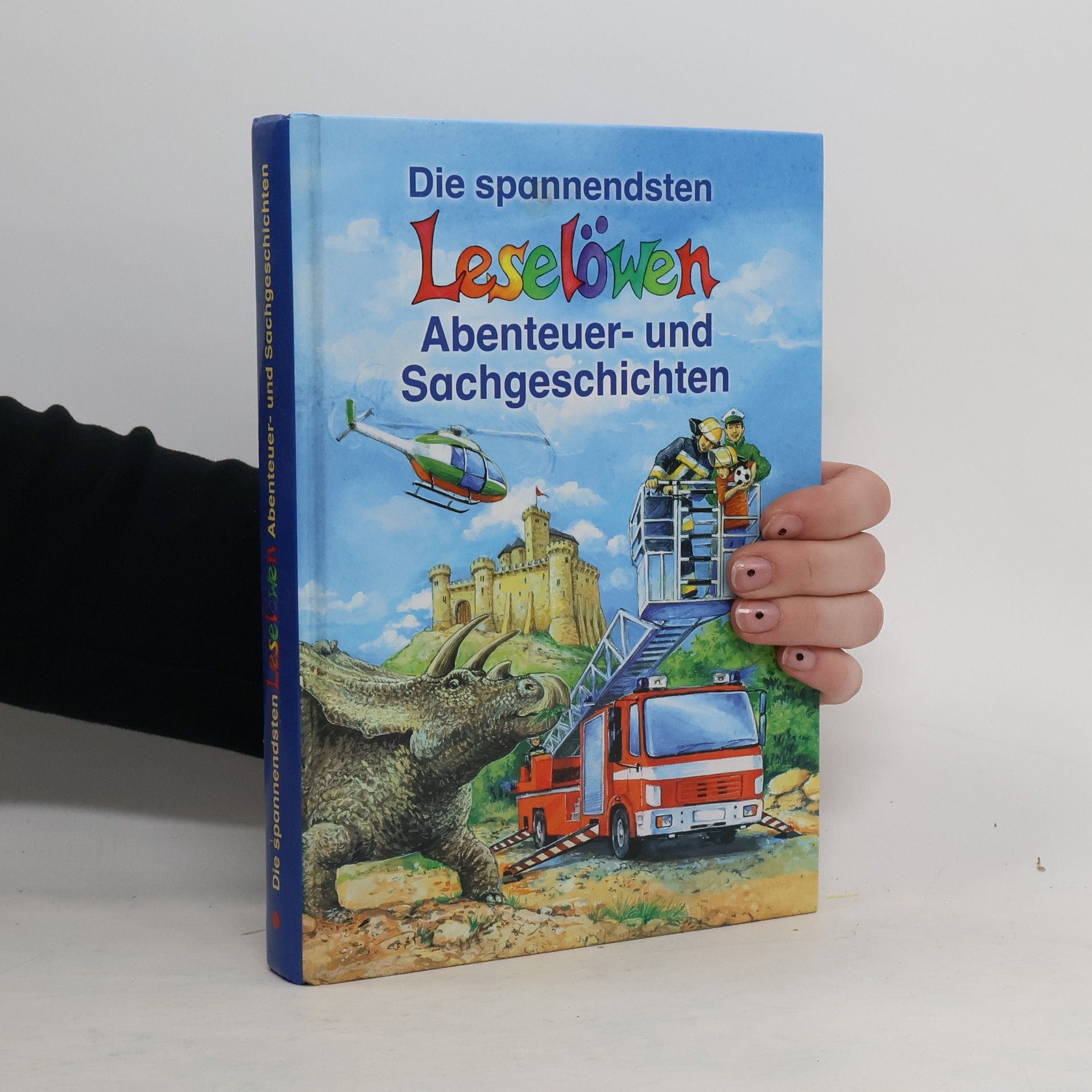 AA.VV. Die spannendsten Leselöwen Abenteuer- und Sachgeschichte