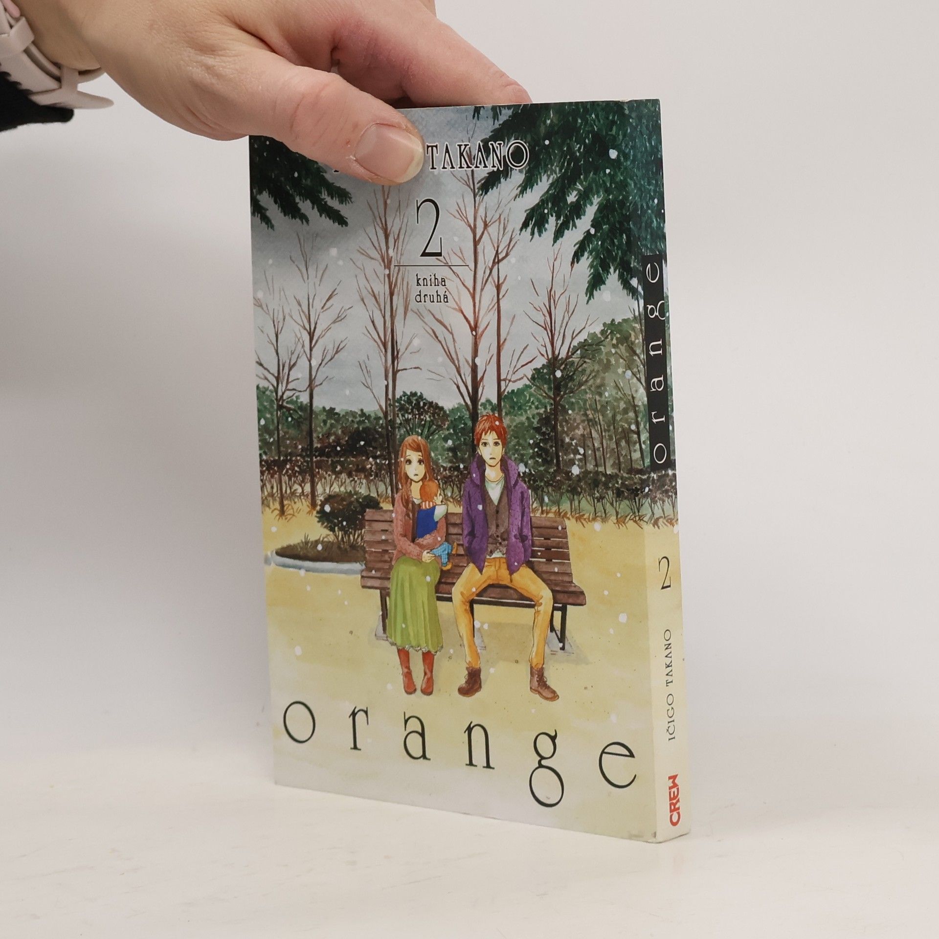 Ičigo Takano Orange. Kniha druhá