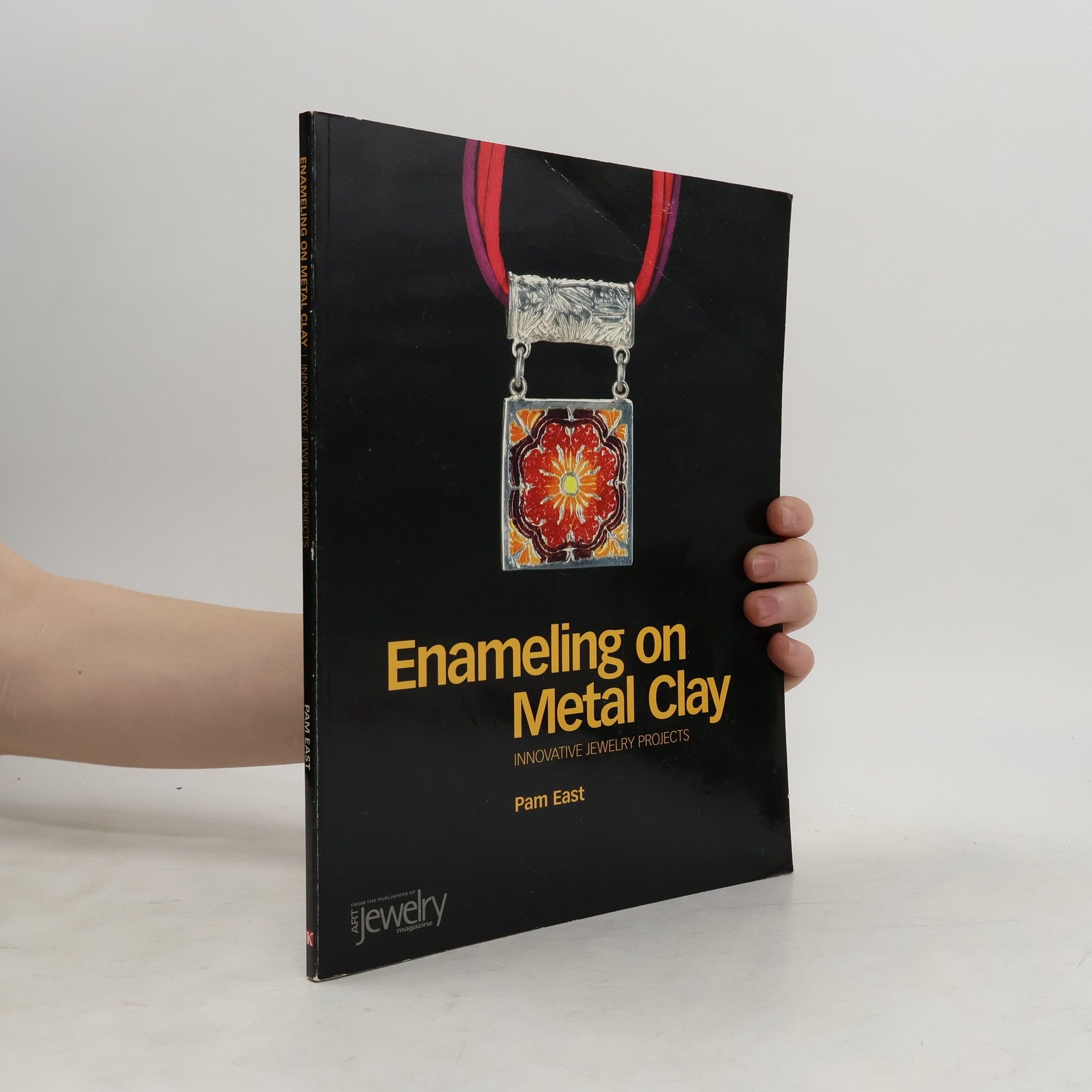 Pam East Enameling on Metal Clay