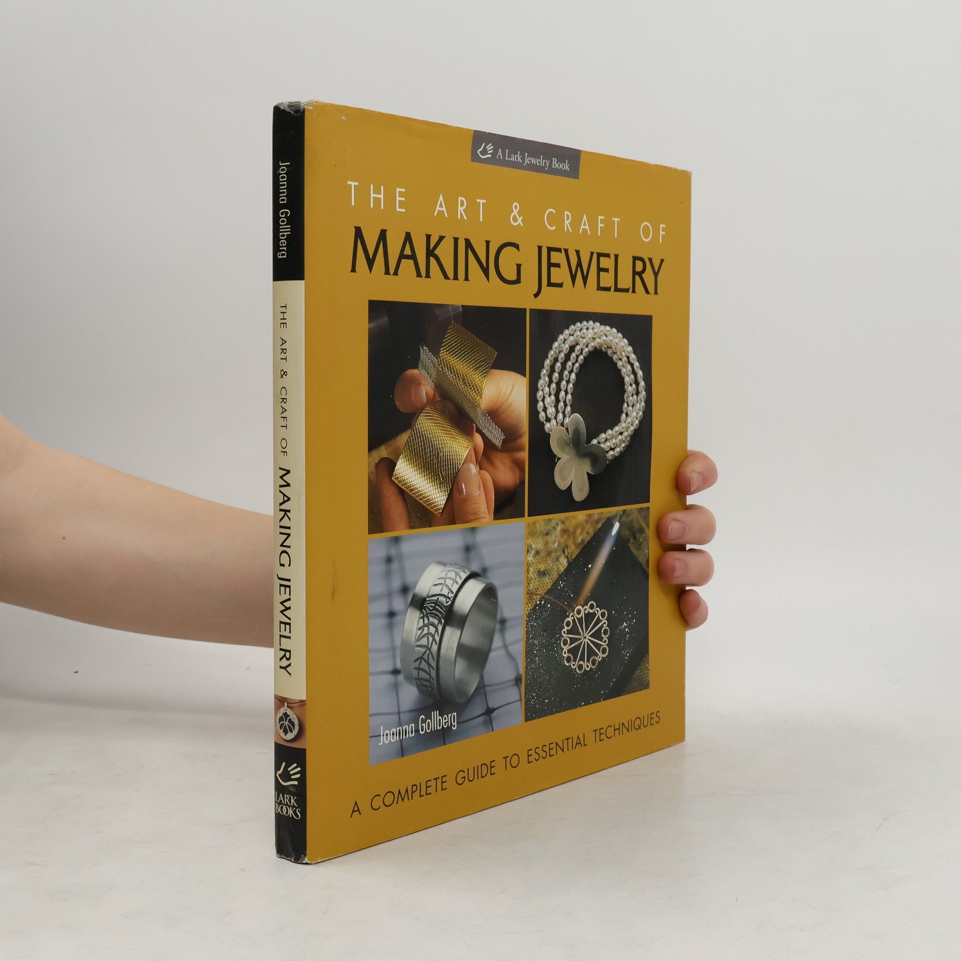 Joanna Gollberg The Art & Craft of Making Jewelry