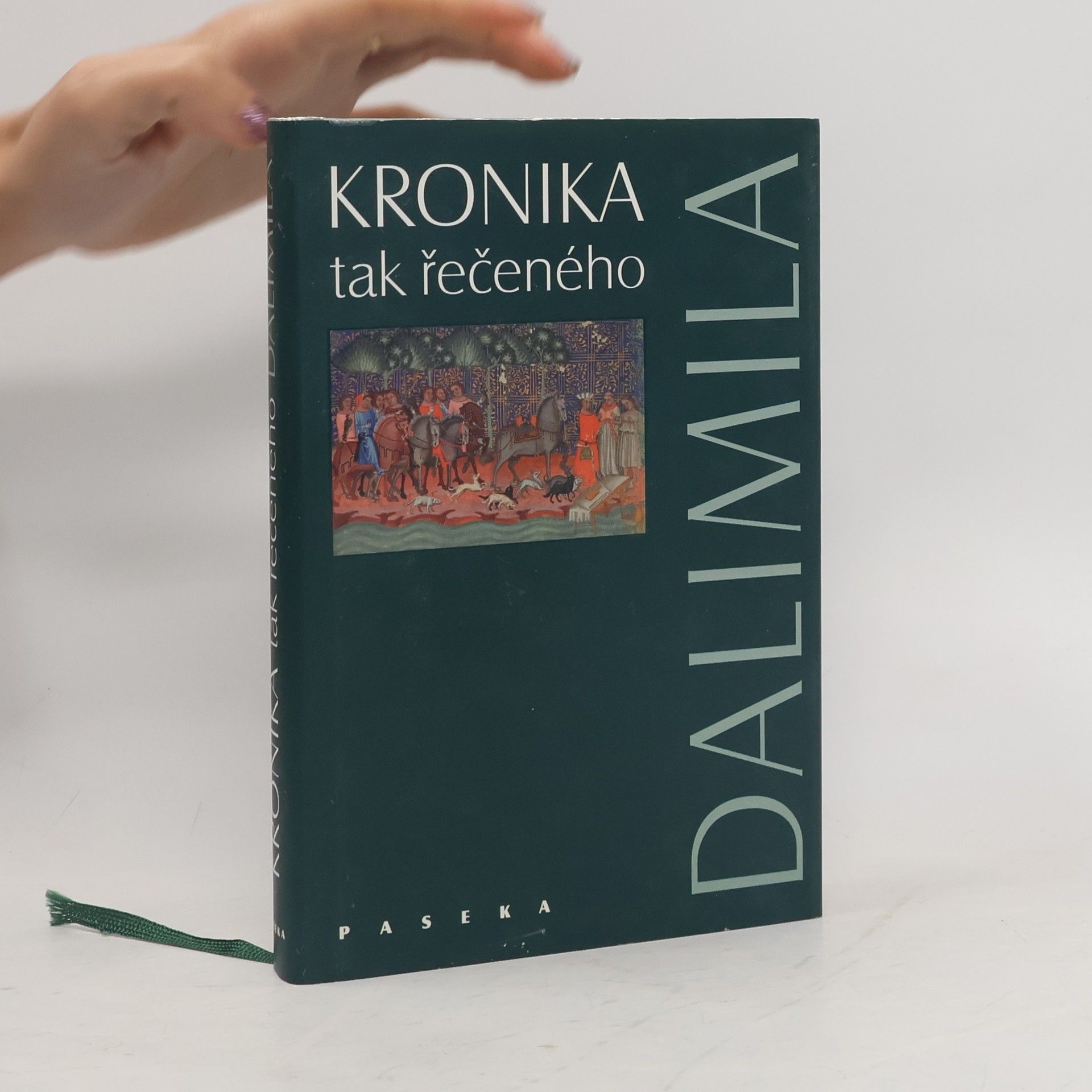 Dalimil, Kronika tak řečeného Dalimila