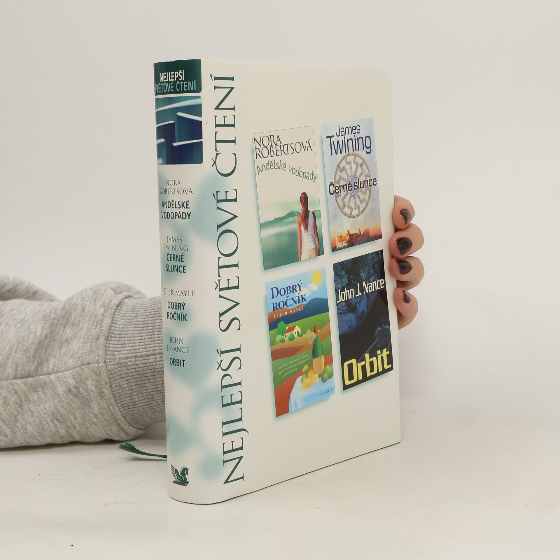 Nora Roberts Nejlepší světové čtení: Andělské vodopády, Černé slunce, Dobrý ročník, Orbit