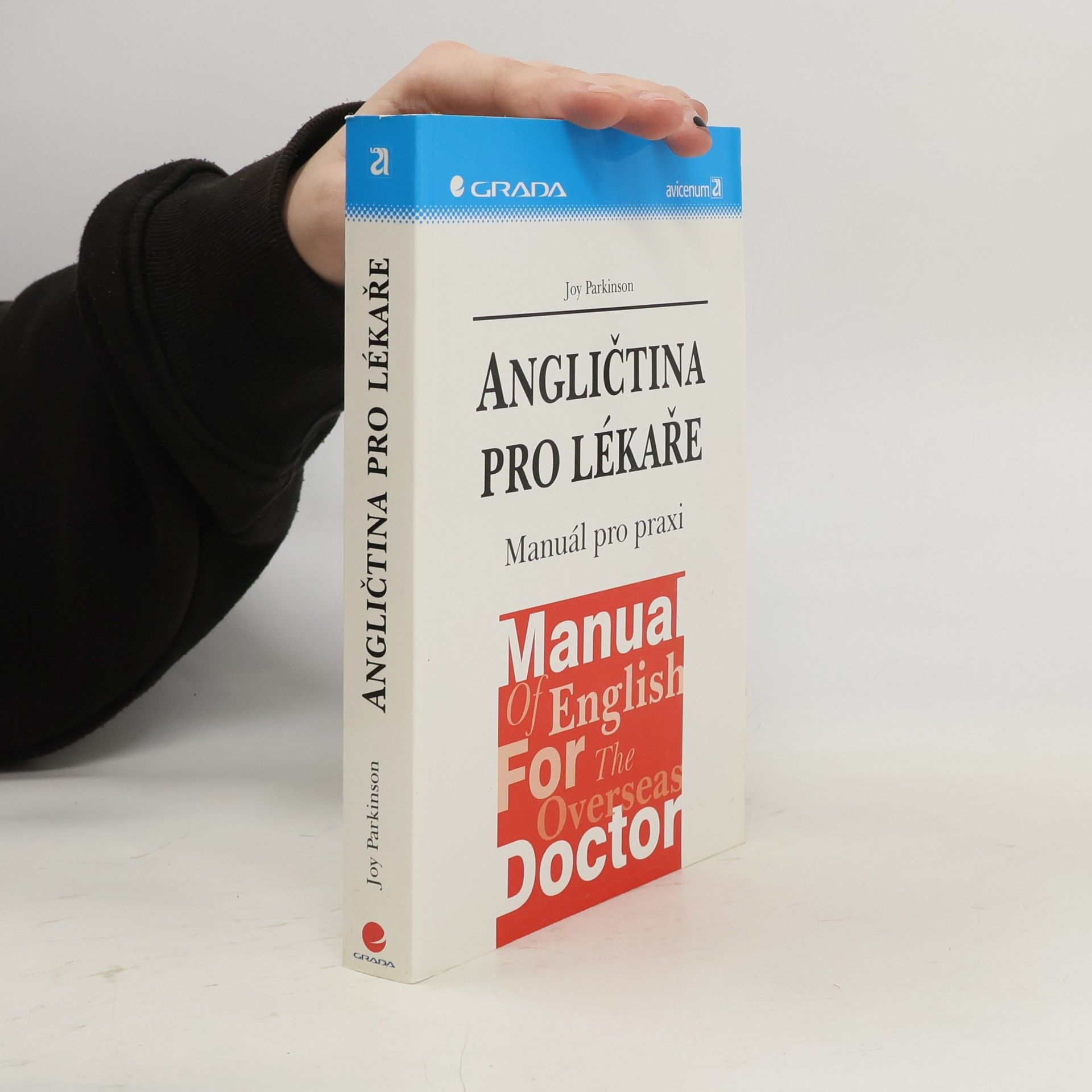 Angličtina pro lékaře. Manuál pro praxi