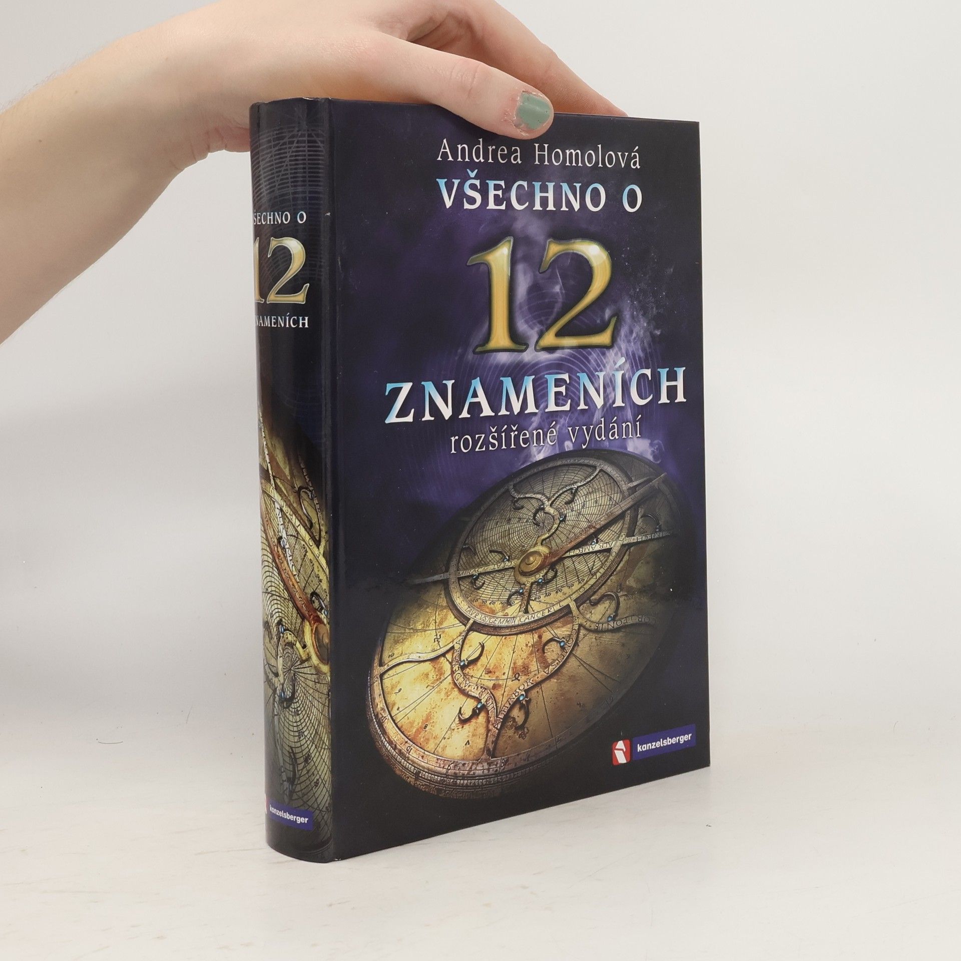 Andrea Homolová Všechno o 12 znameních