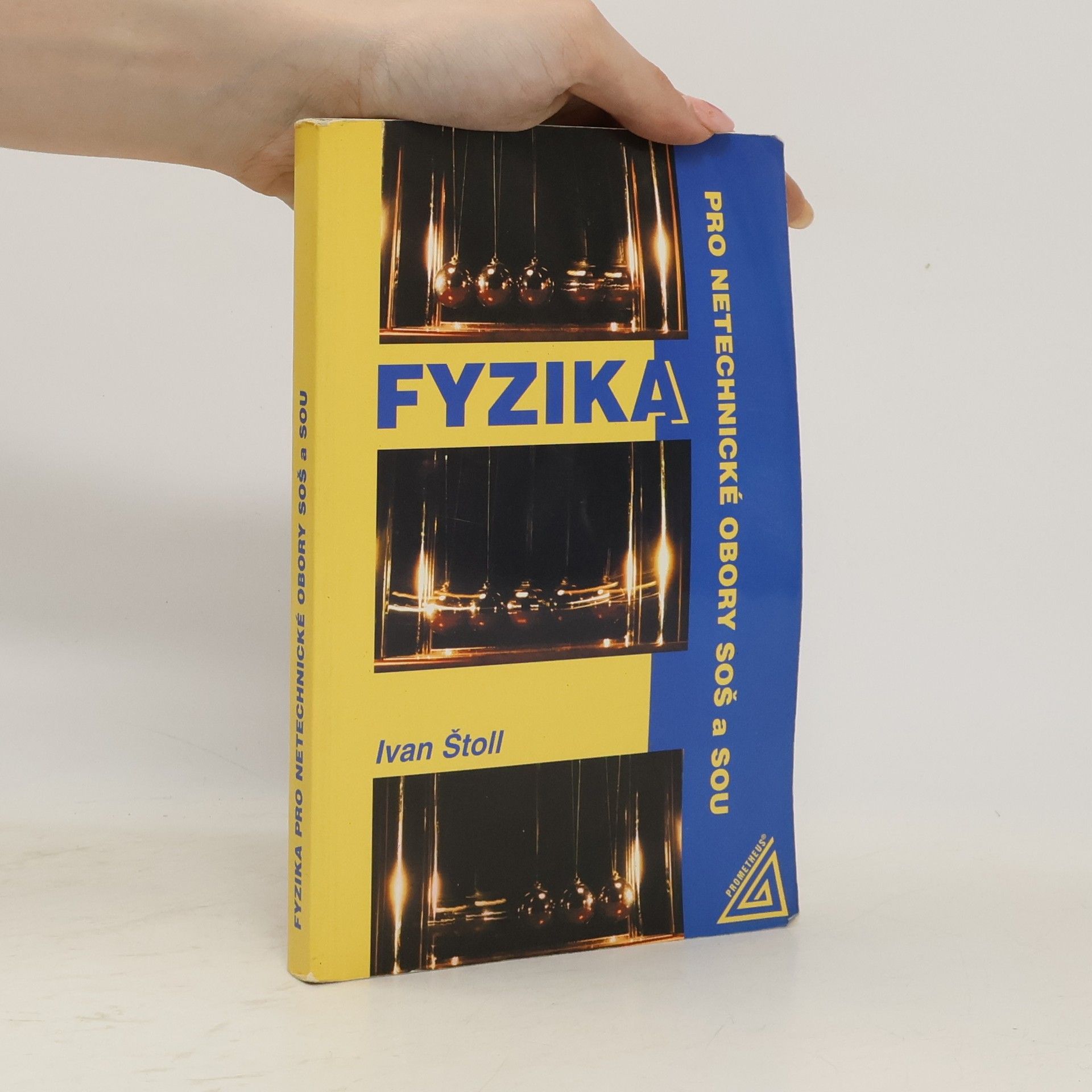 Ivan Štoll Fyzika pro netechnické obory SOŠ a SOU