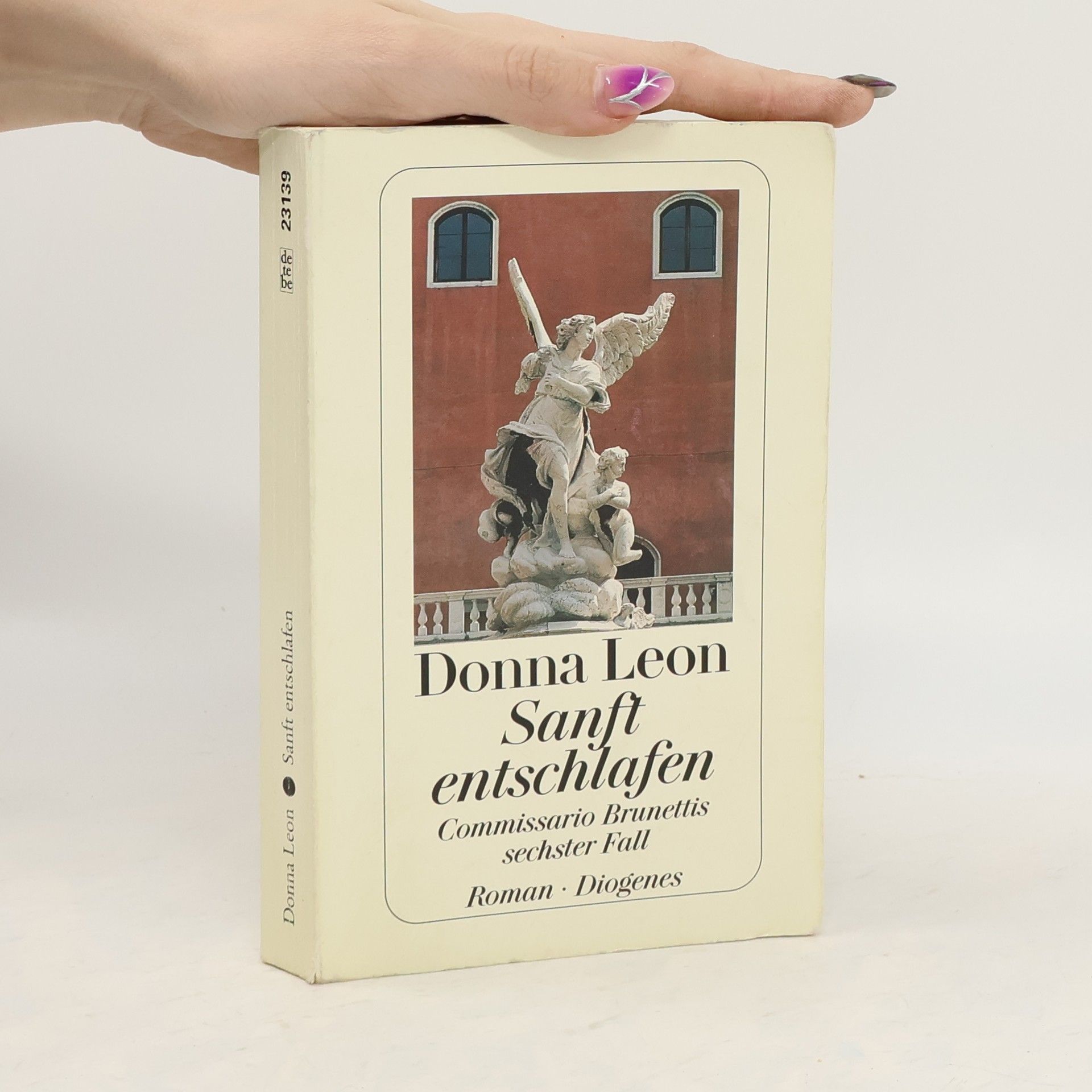 Donna Leon Sanft entschlafen. Commissario Brunettis sechster Fall