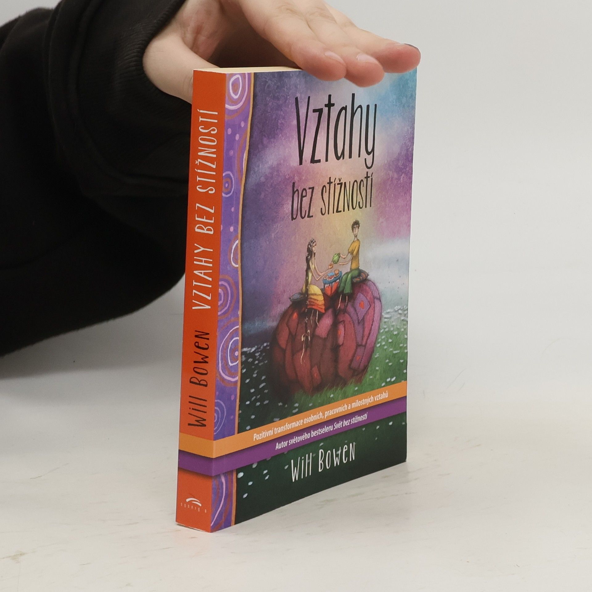 Will Bowen Vztahy bez stížností