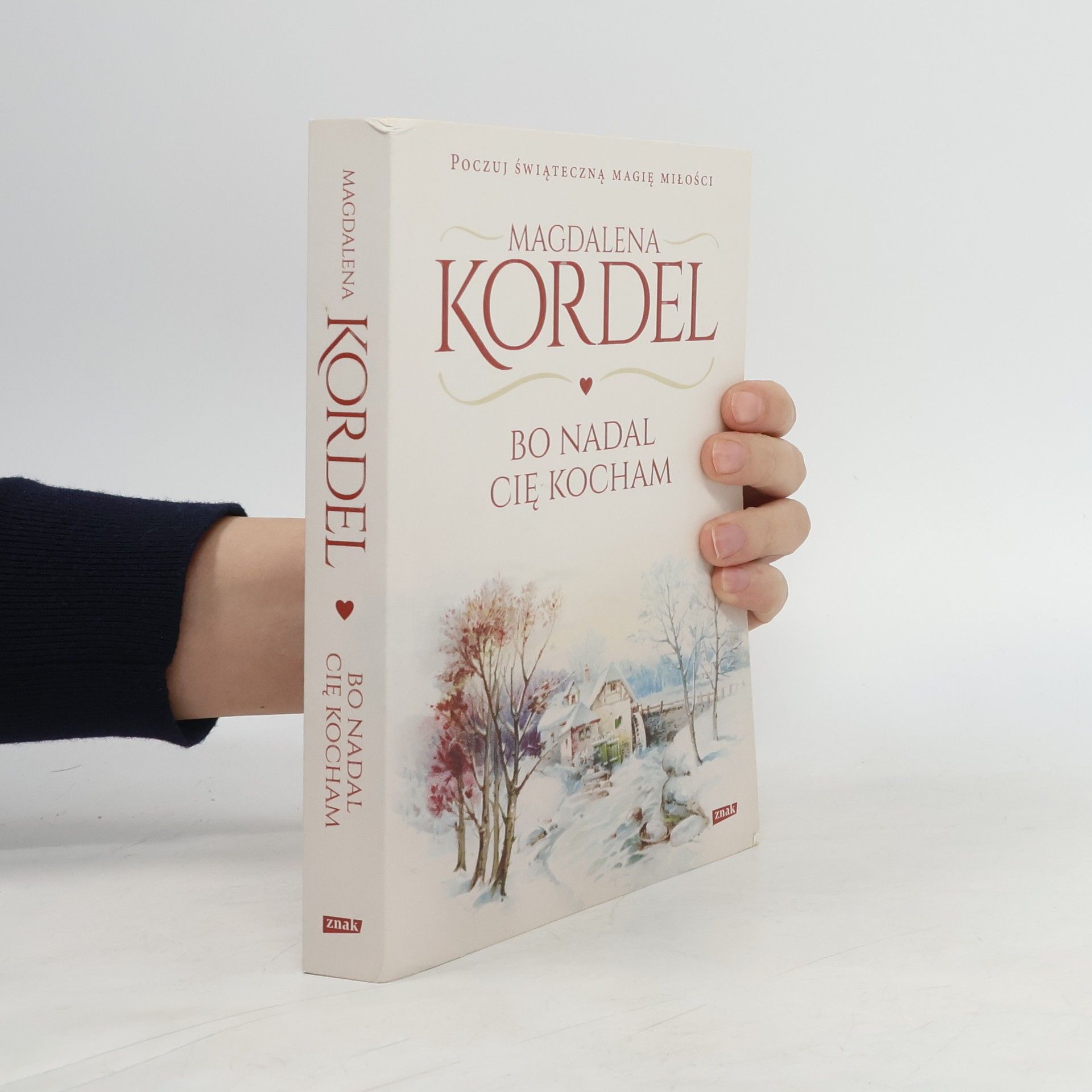 Magdalena Kordel Bo nadal Cię kocham