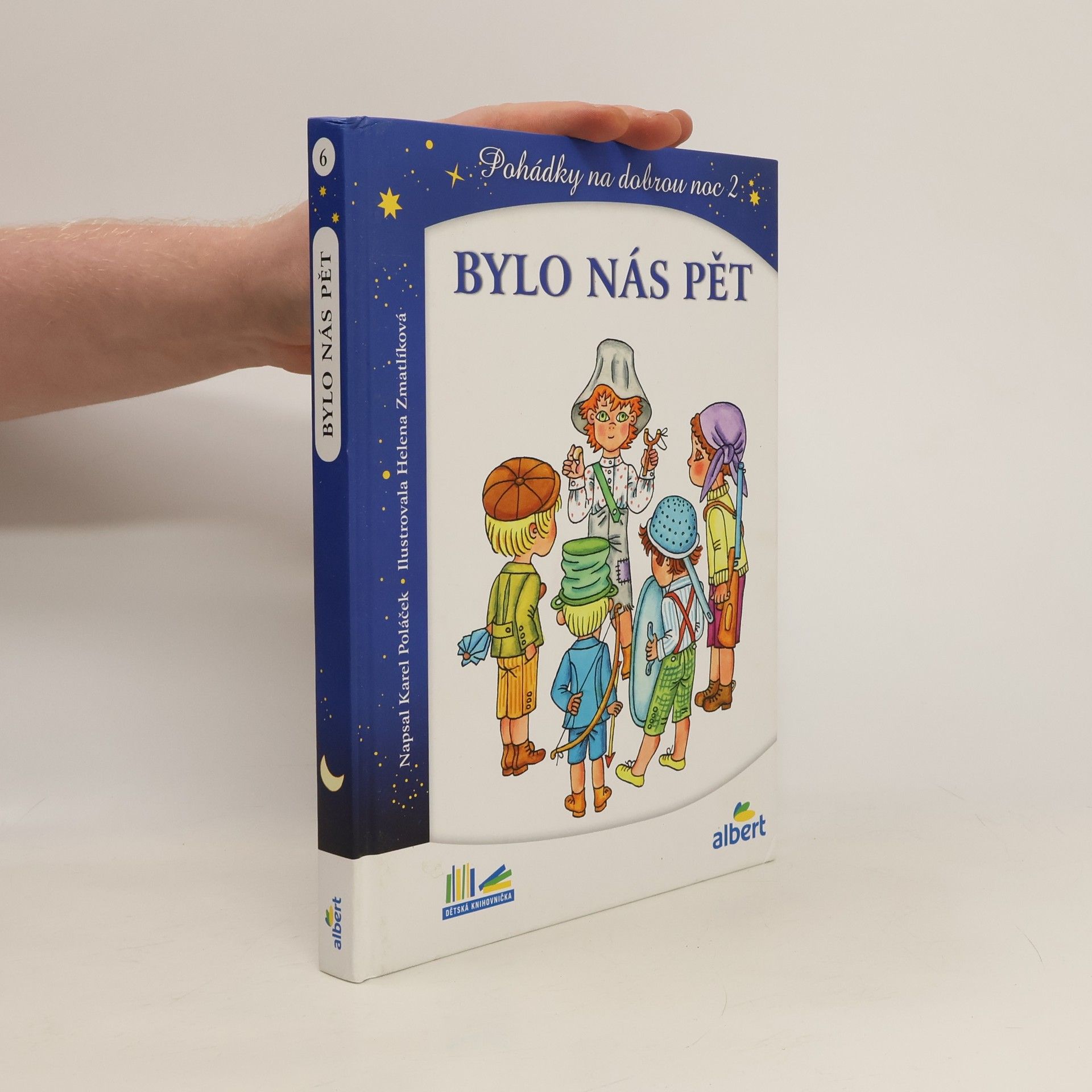 Karel Poláček Bylo nás pět. Pohádky na dobrou noc 2