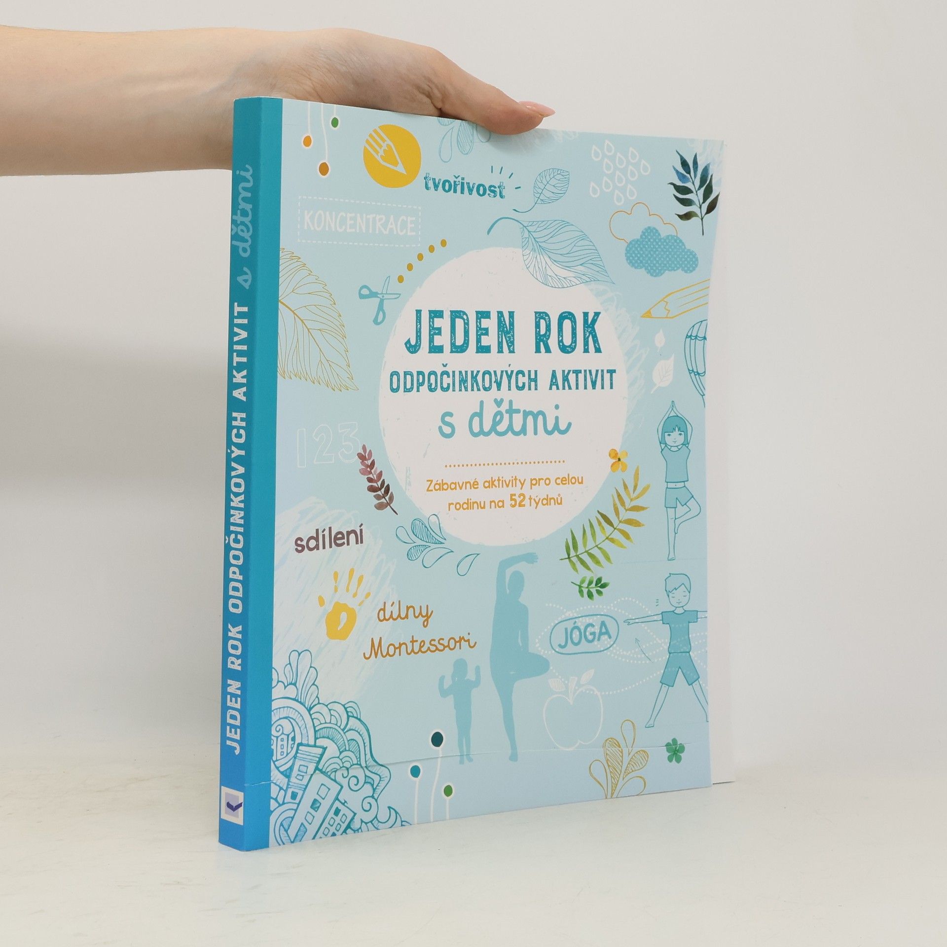 Laetitia Ganglion Bigorda Jeden rok odpočinkových aktivit s dětmi