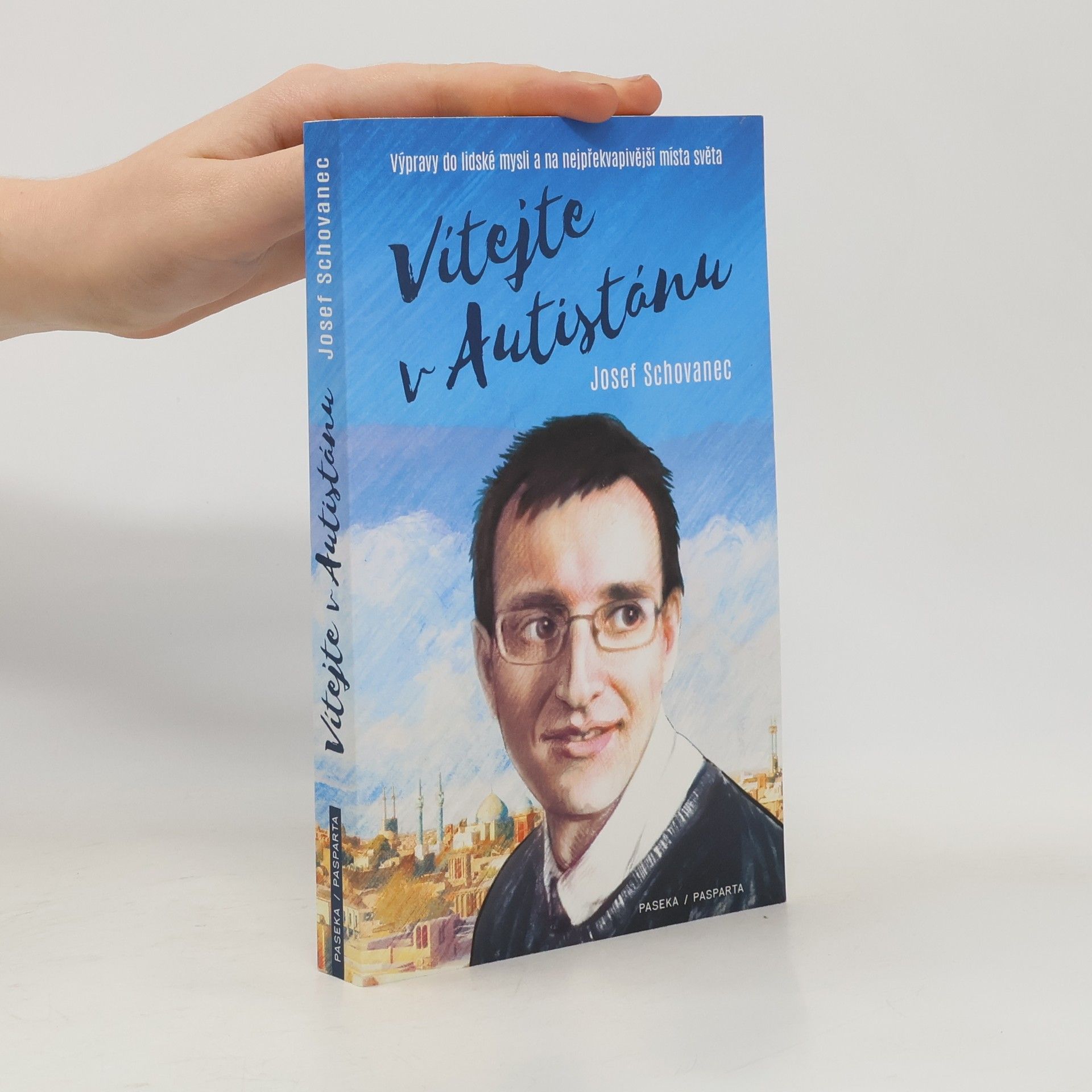 Vítejte v Autistánu: Výpravy do lidské mysli a na nejpřekvapivější místa světa