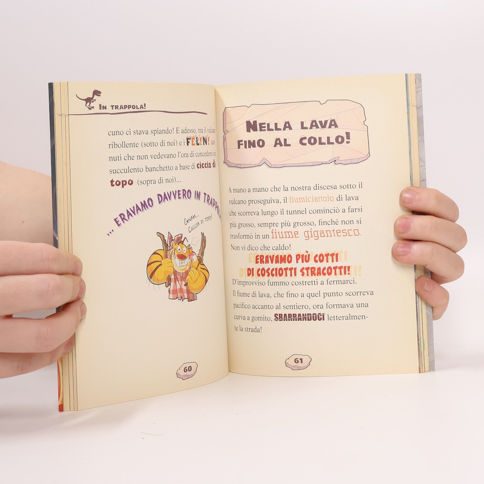 Geronimo Stilton Sei nella lava fino al collo, Stiltonùt!