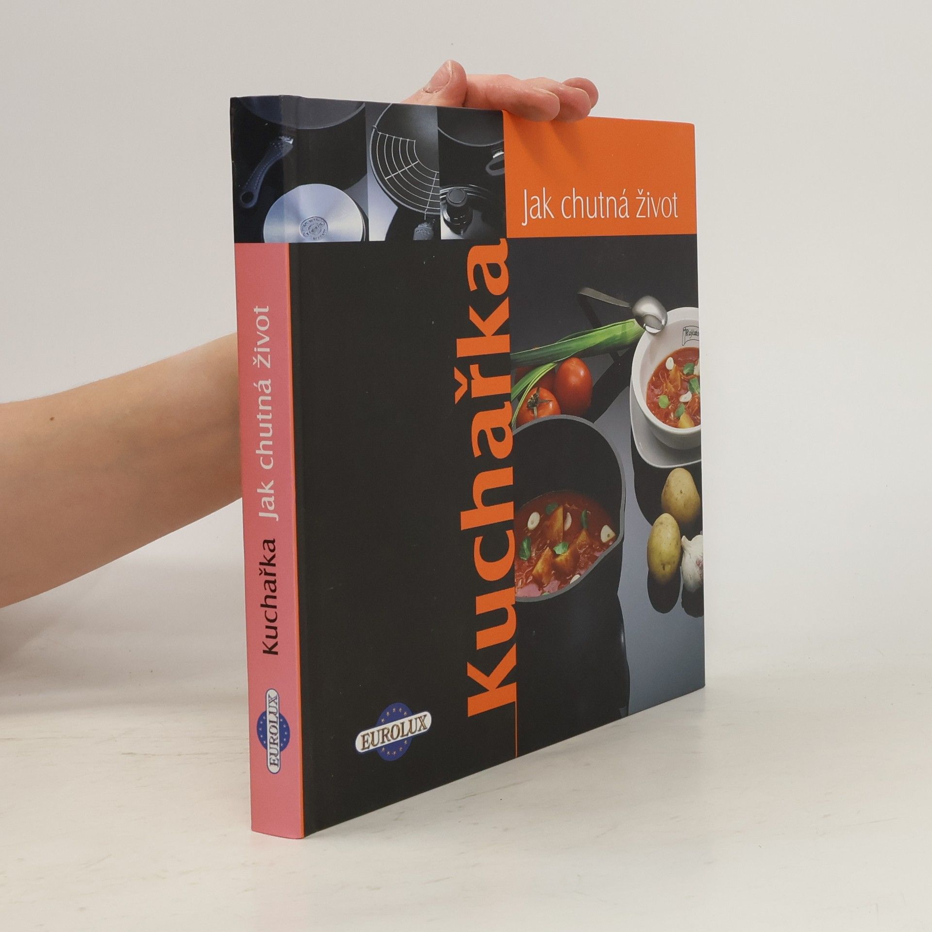 Kuchařka. Jak chutná život