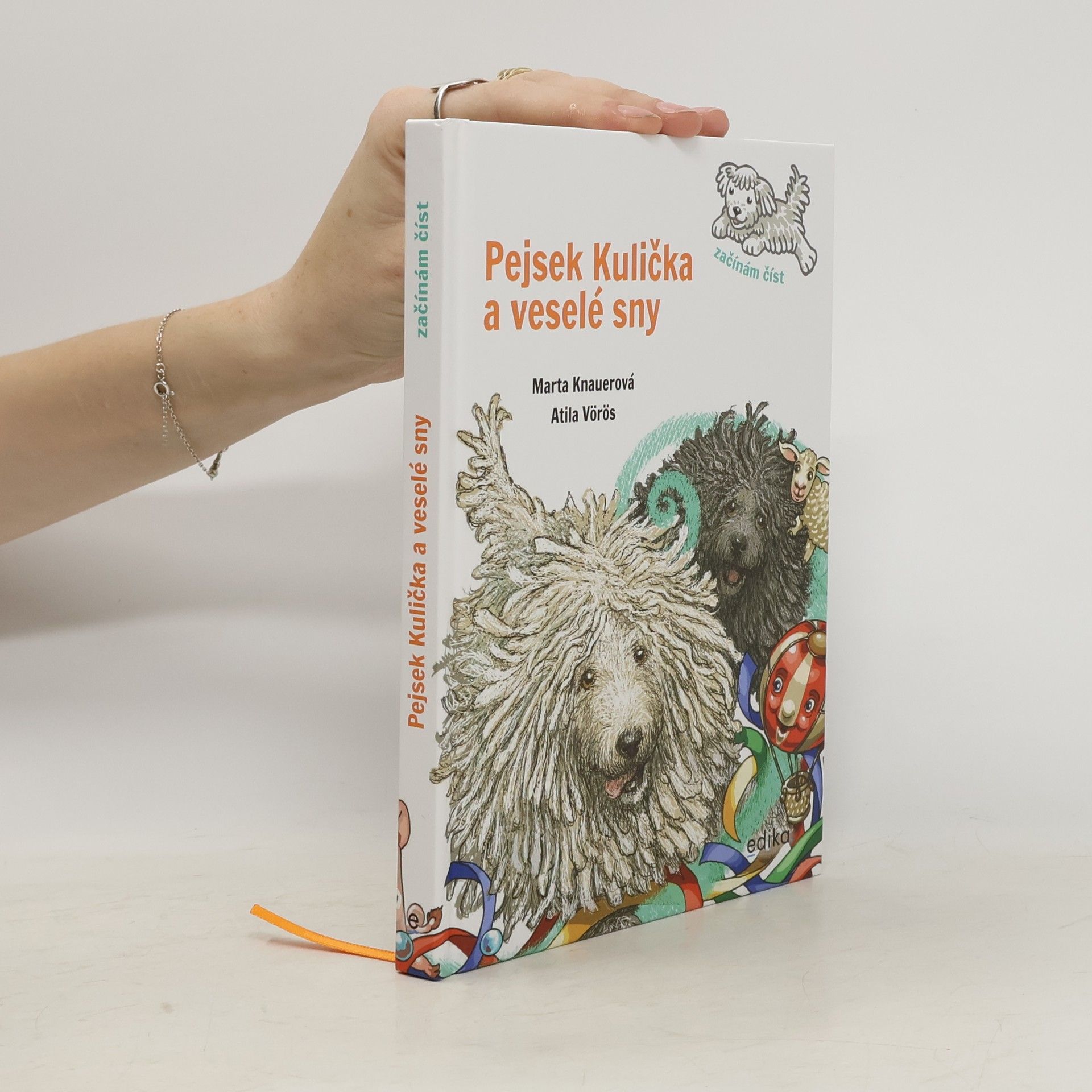 Marta Knauerová Pejsek Kulička a veselé sny