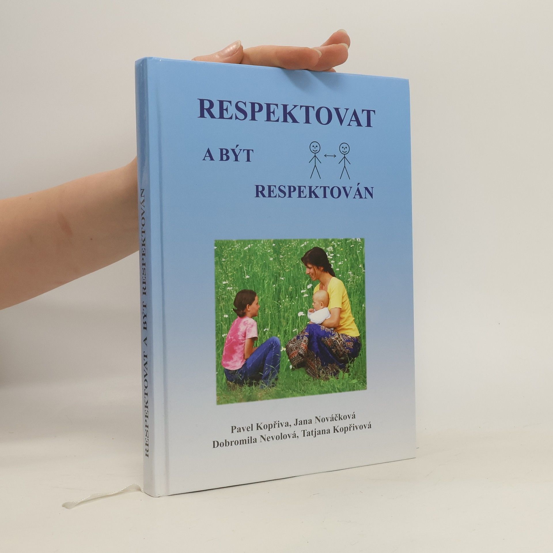 Pavel Kopřiva Respektovat a být respektován