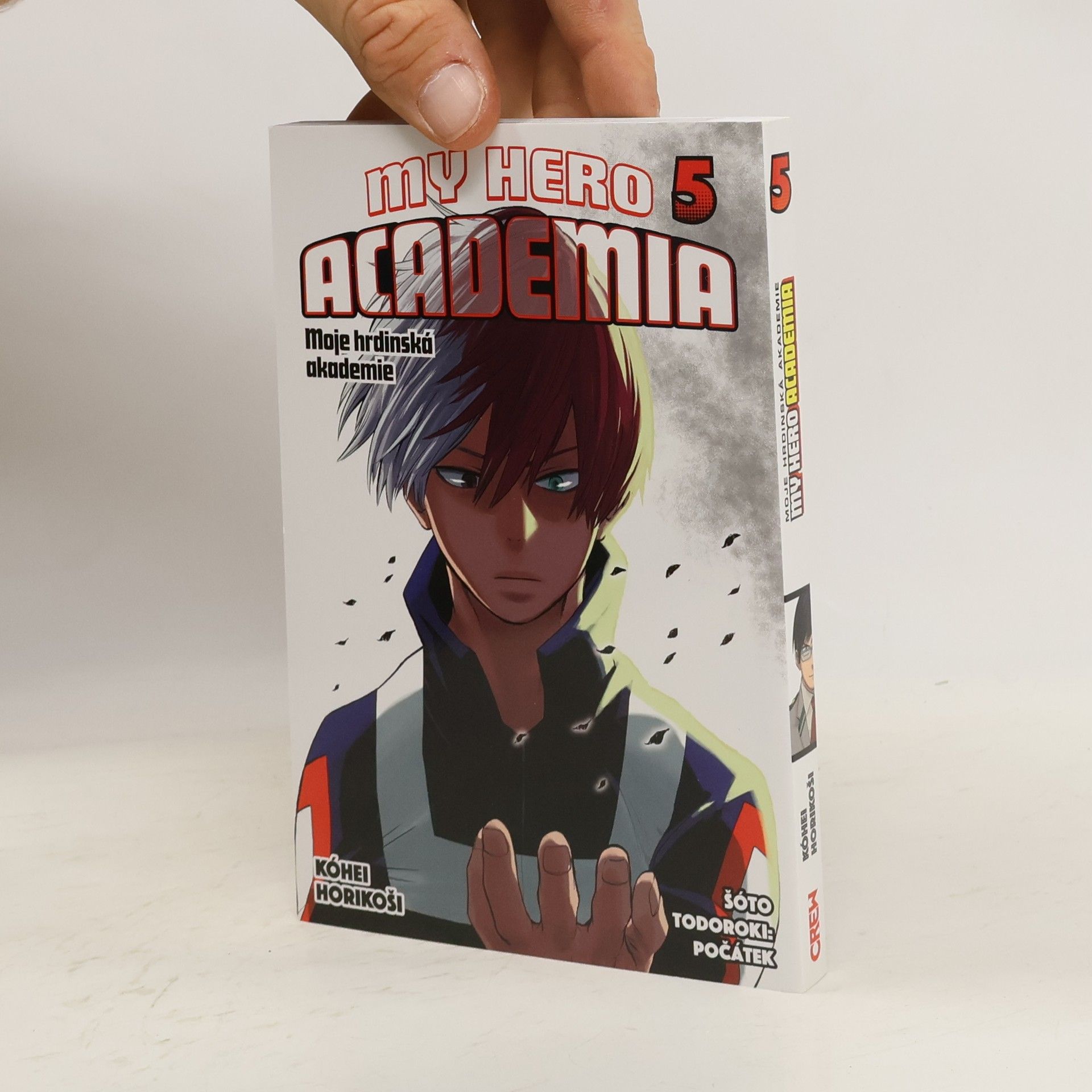 Kohei Horikoshi My Hero Academia. Moje hrdinská akademie 5. Šóto Todoroki: Počátek