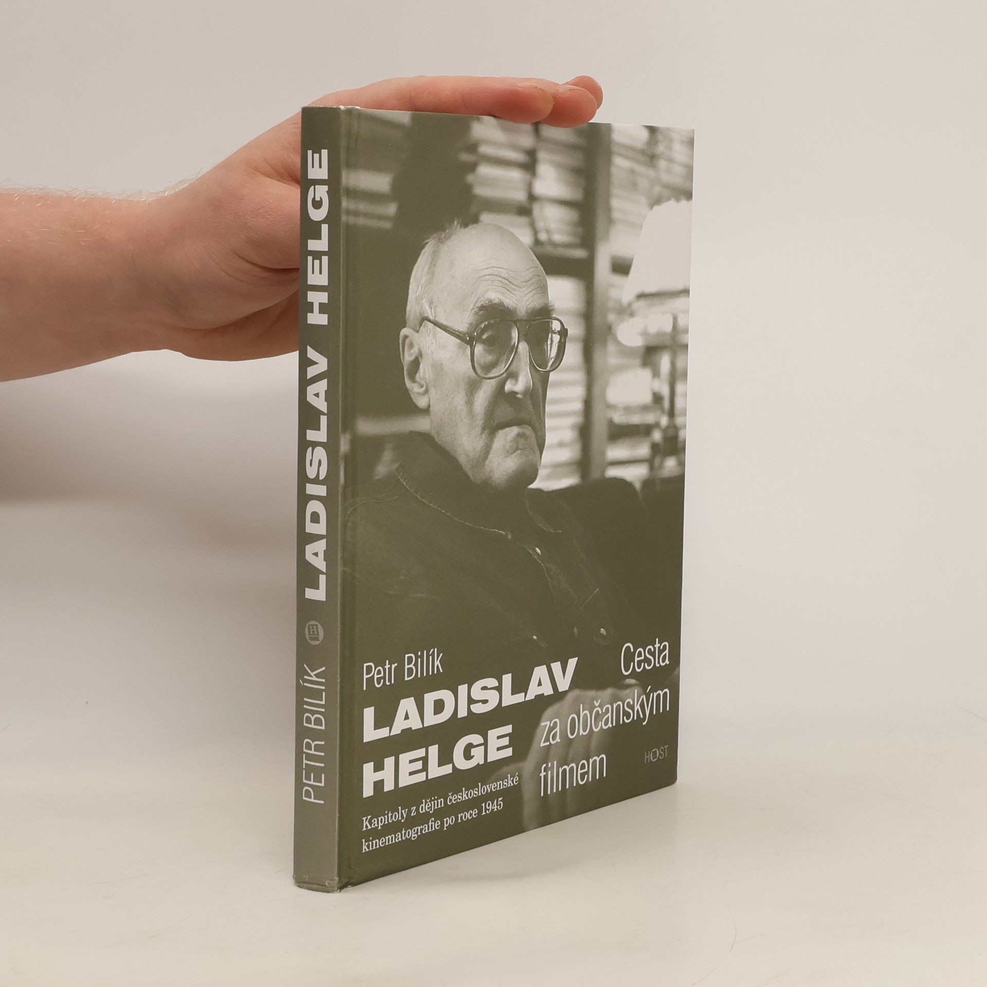 Petr Bilík Ladislav Helge - Cesta za občanským filmem