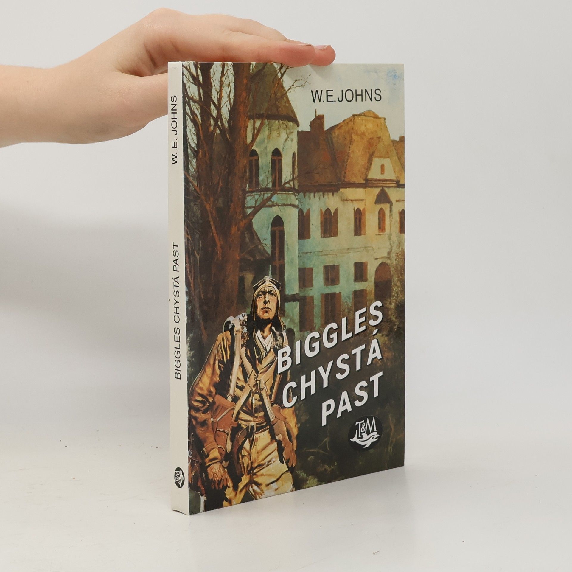 William Earl Johns Biggles chystá past